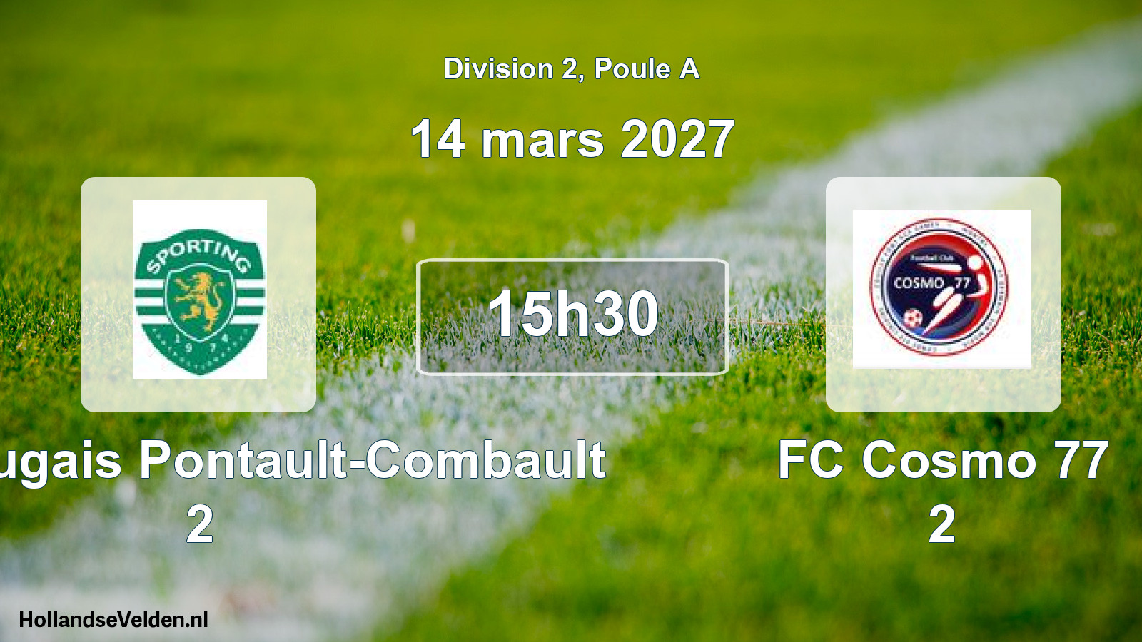 Match programmé: SC Portugais Pontault-Combault 2 - FC Cosmo 77 2 (14 mars 2027)