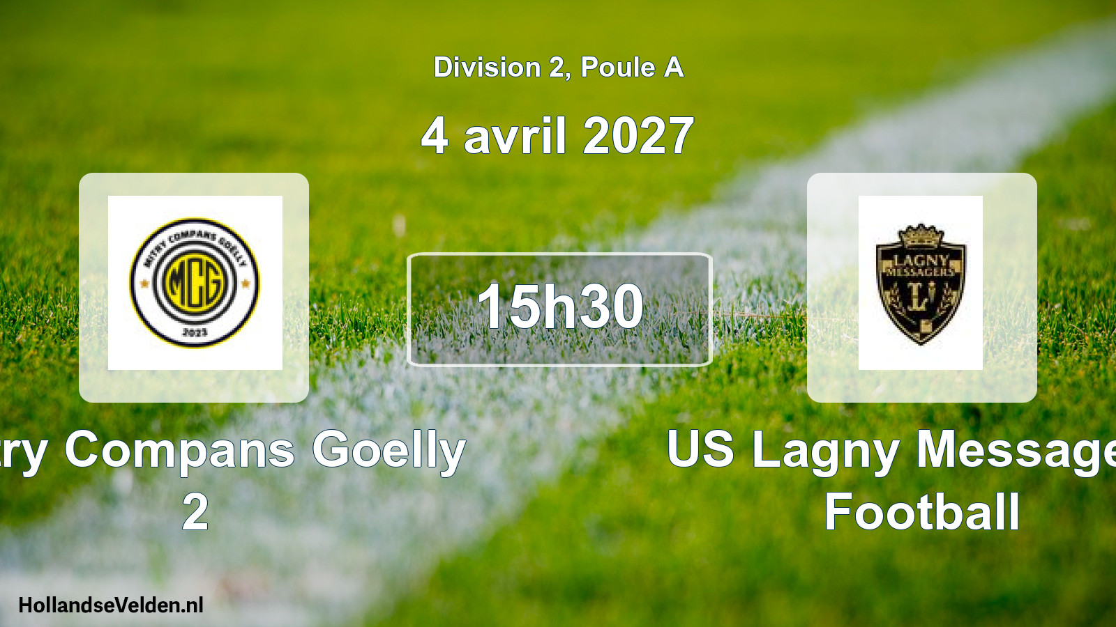 Scheduled Match: Mitry Compans Goelly 2 - US Lagny Messagers Football (4 April 2027)