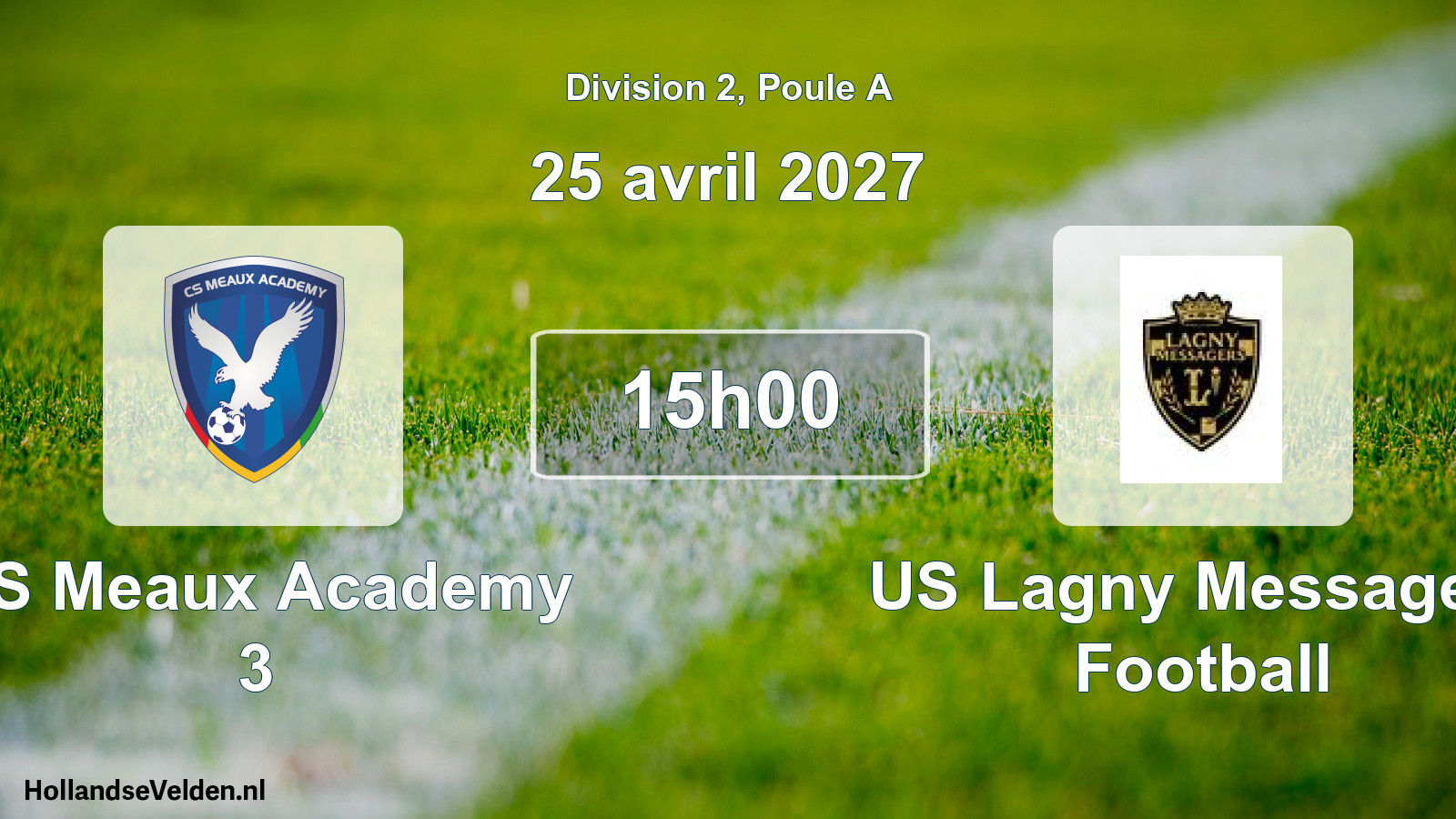 Scheduled Match: CS Meaux Academy 3 - US Lagny Messagers Football (25 April 2027)