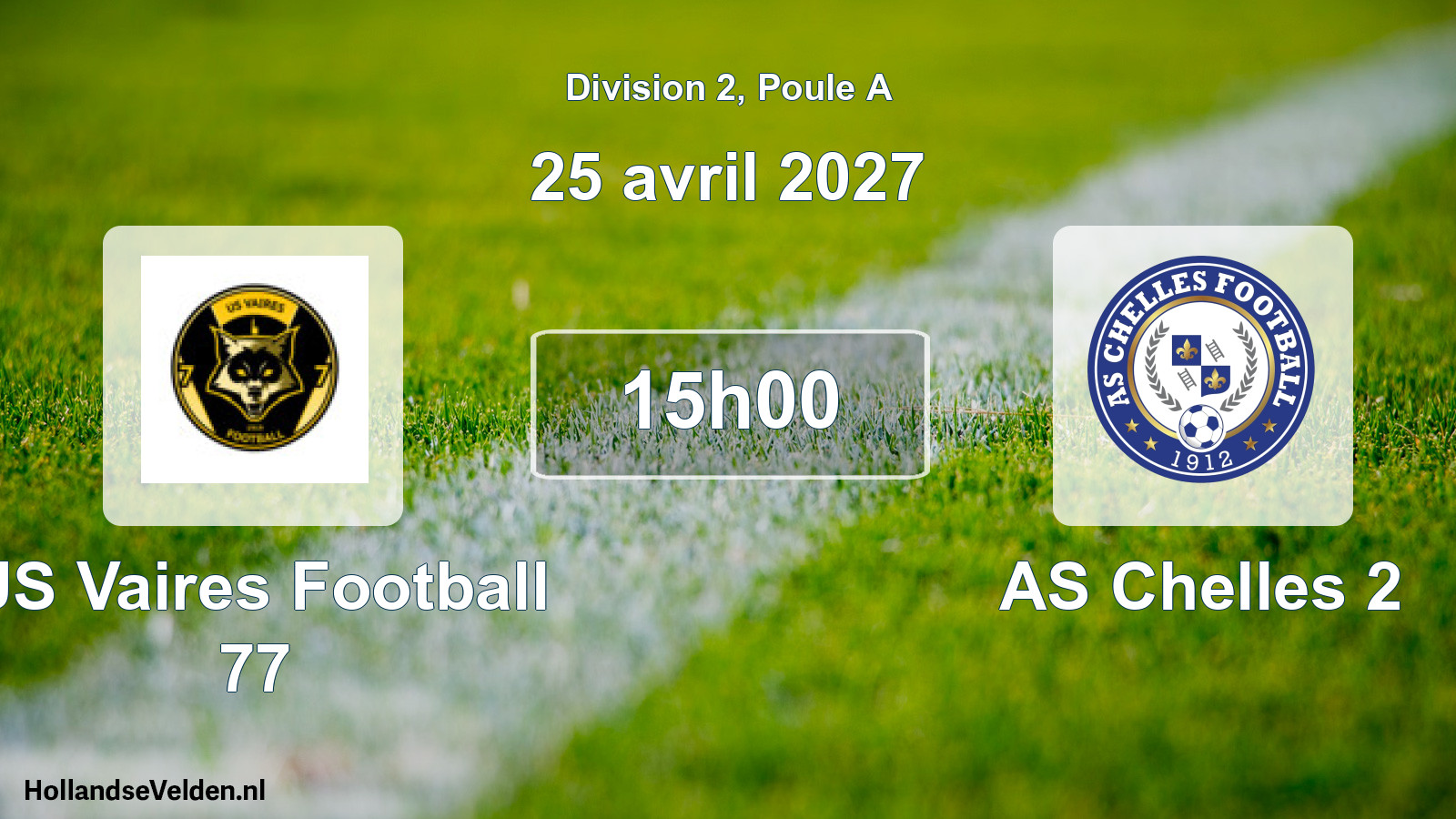 Scheduled Match: US Vaires Football 77 - AS Chelles 2 (25 April 2027)
