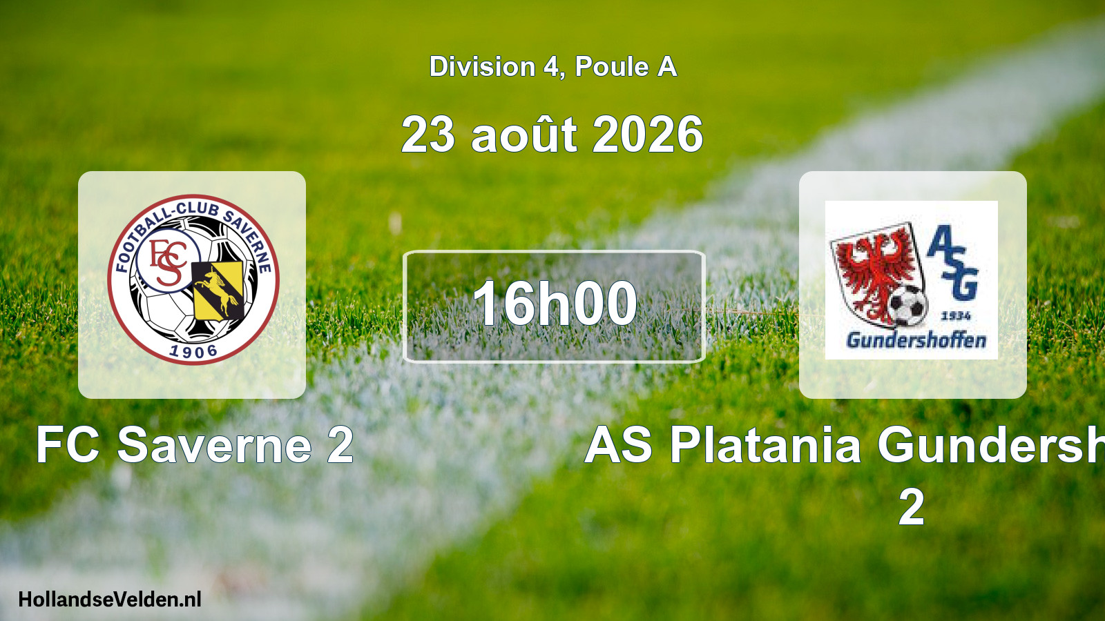 Scheduled Match: FC Saverne 2 - AS Platania Gundershoffen 2 (23 August 2026)