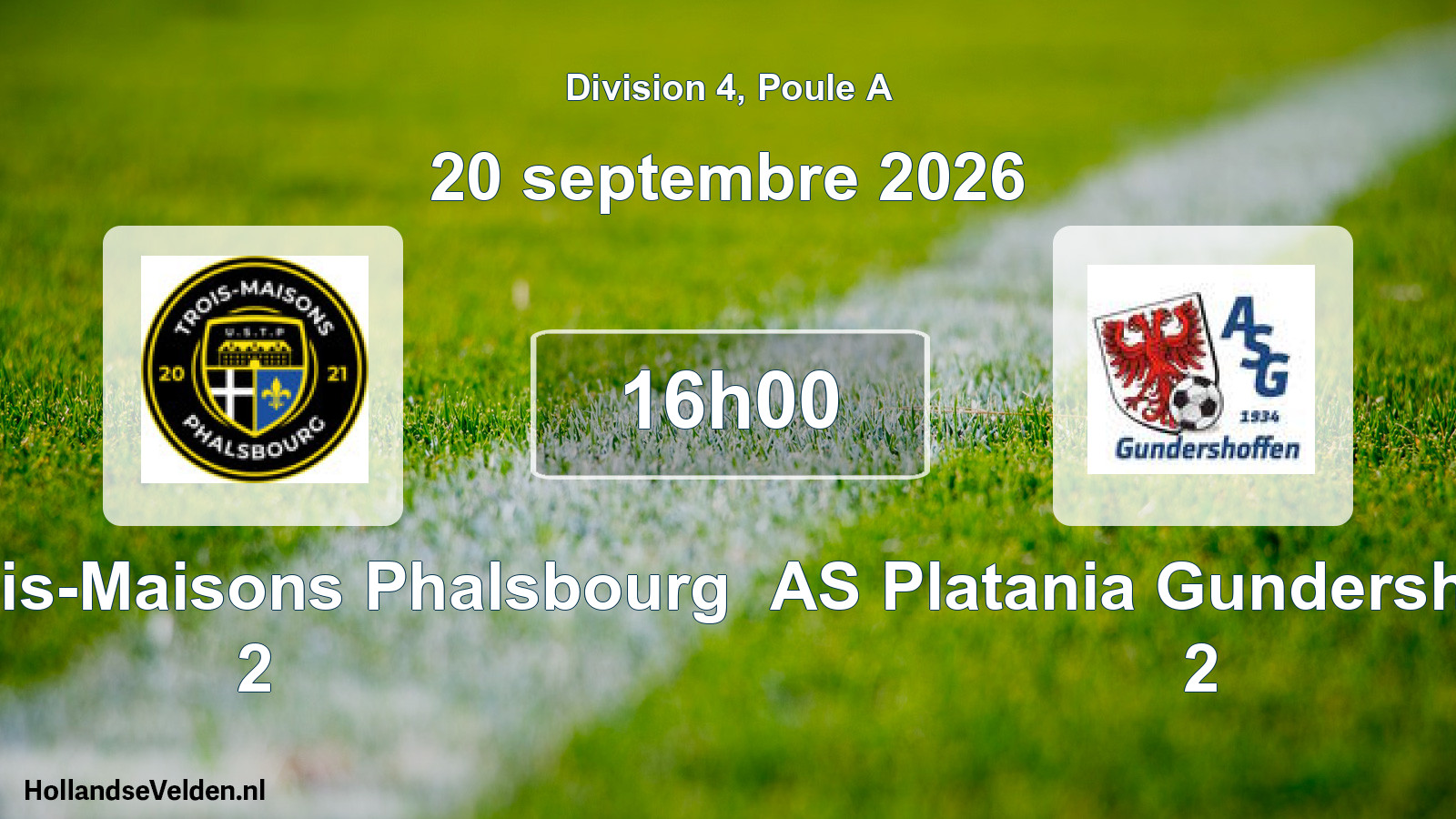 Scheduled Match: US Trois-Maisons Phalsbourg 2 - AS Platania Gundershoffen 2 (20 September 2026)
