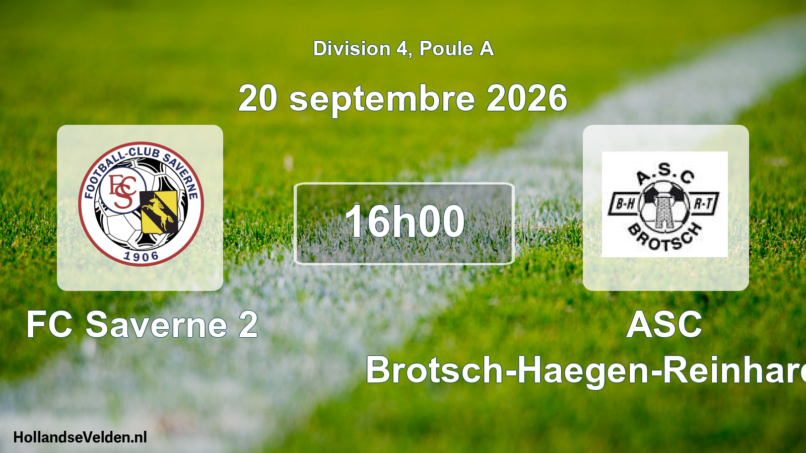 Scheduled Match: FC Saverne 2 - ASC Brotsch-Haegen-Reinhardmünster (20 September 2026)