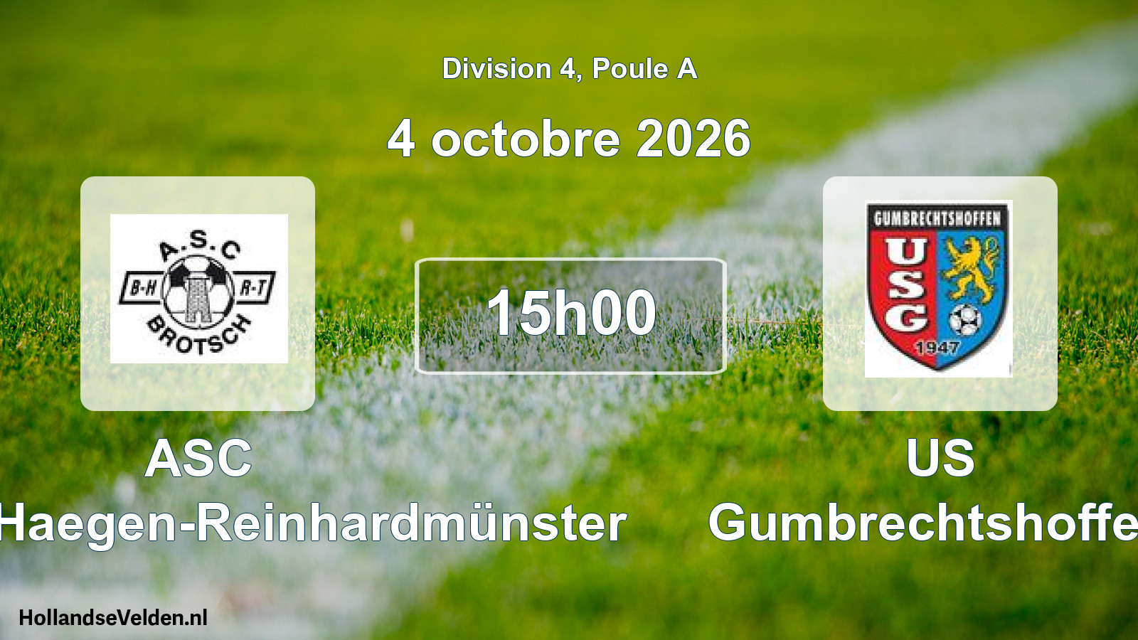 Scheduled Match: ASC Brotsch-Haegen-Reinhardmünster - US Gumbrechtshoffen (4 October 2026)