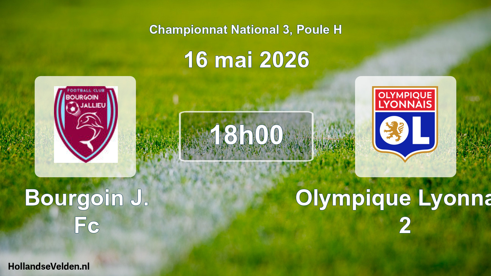 Geplande wedstrijd: Bourgoin J. Fc - Olympique Lyonnais 2 (16 mei 2026)