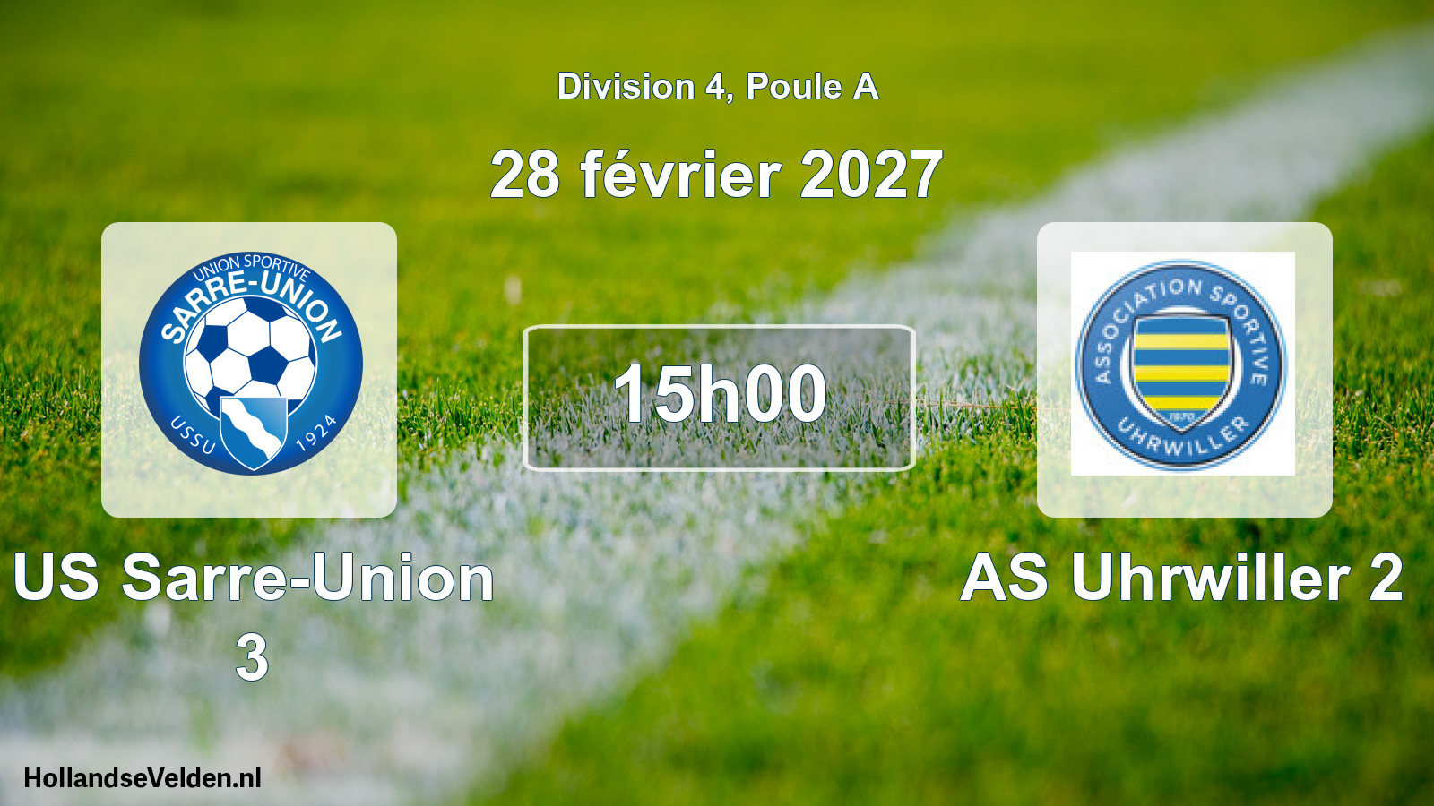 Scheduled Match: US Sarre-Union 3 - AS Uhrwiller 2 (28 February 2027)