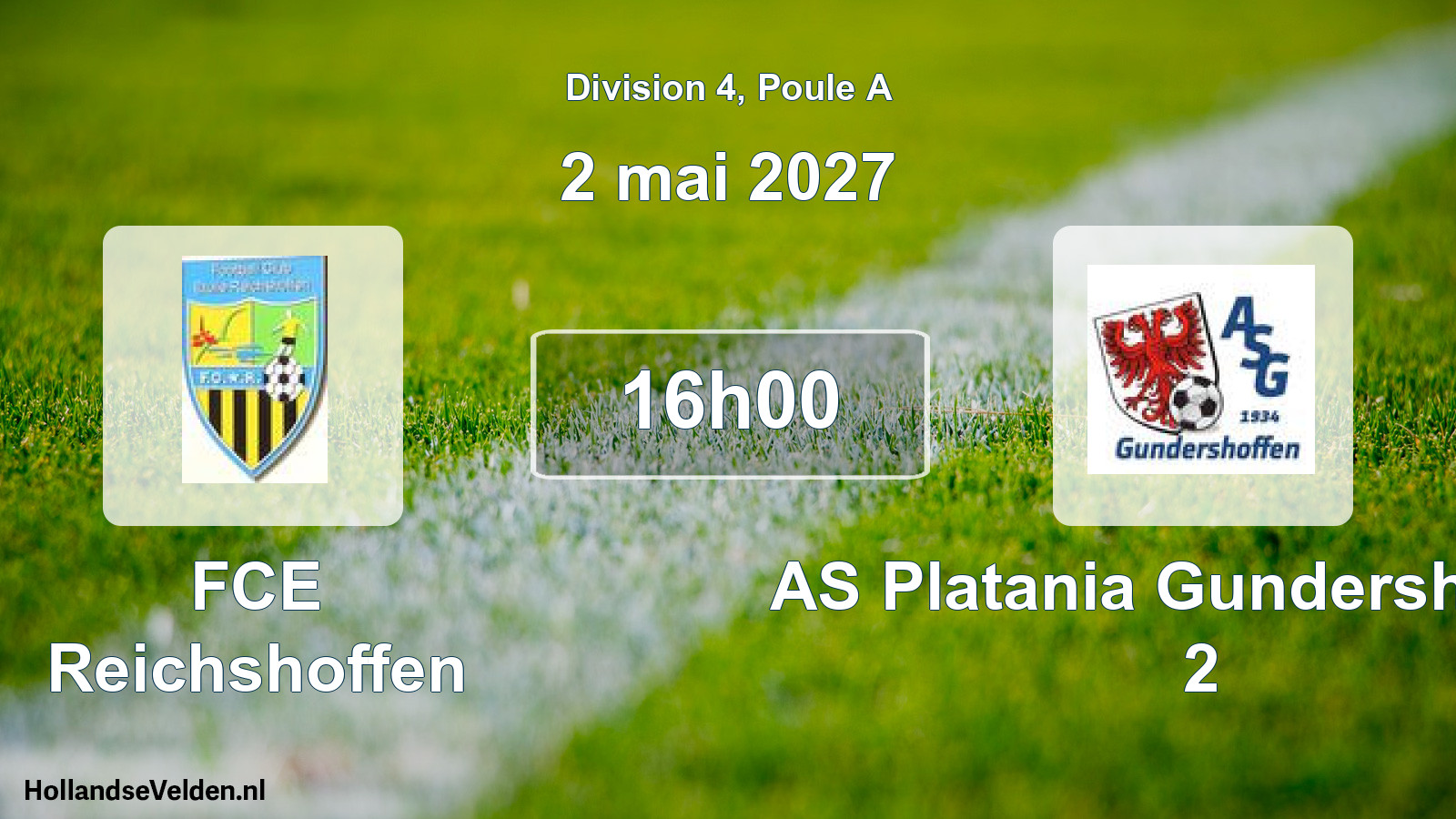 Scheduled Match: FCE Reichshoffen - AS Platania Gundershoffen 2 (2 May 2027)
