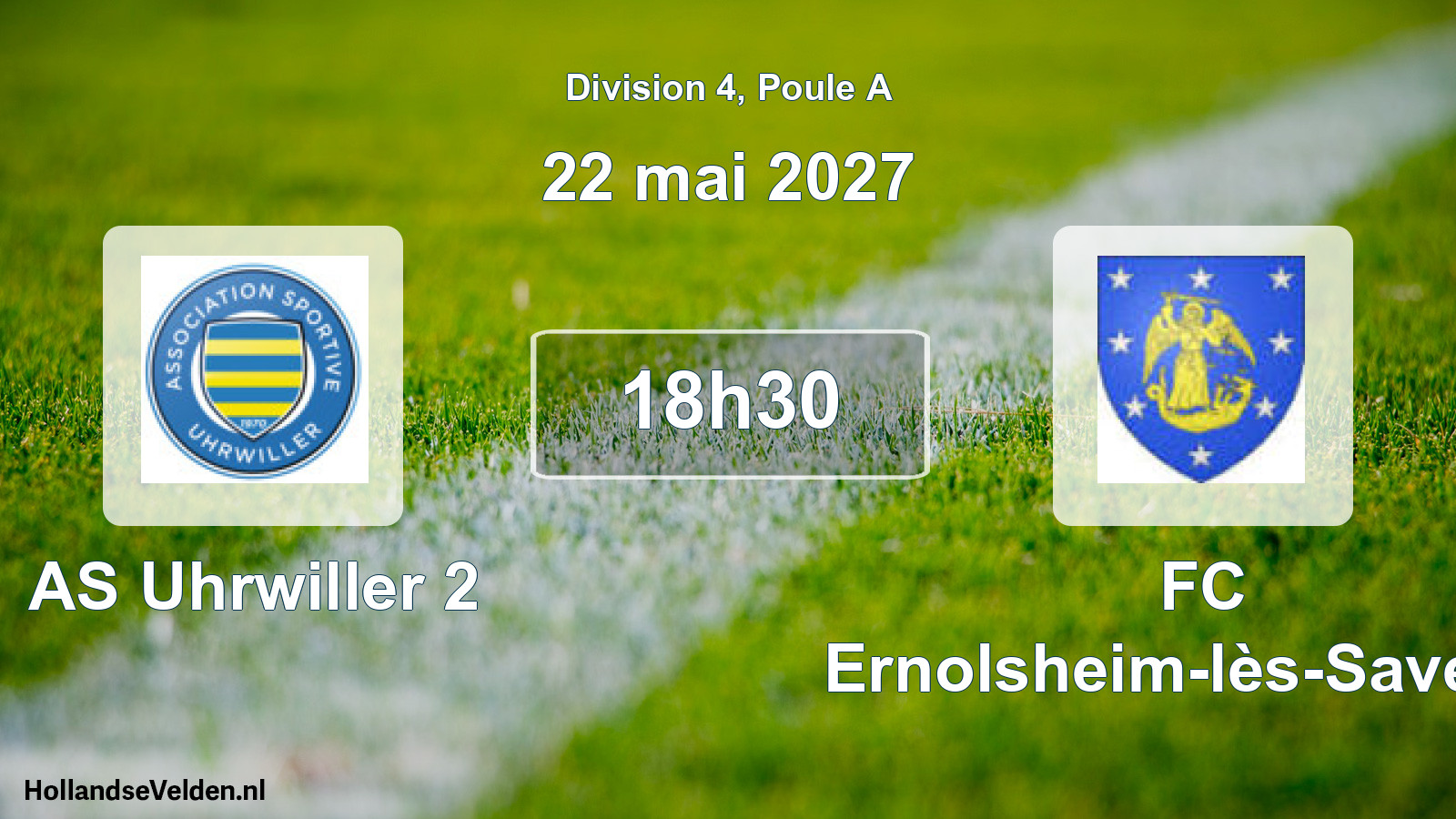 Scheduled Match: AS Uhrwiller 2 - FC Ernolsheim-lès-Saverne (22 May 2027)