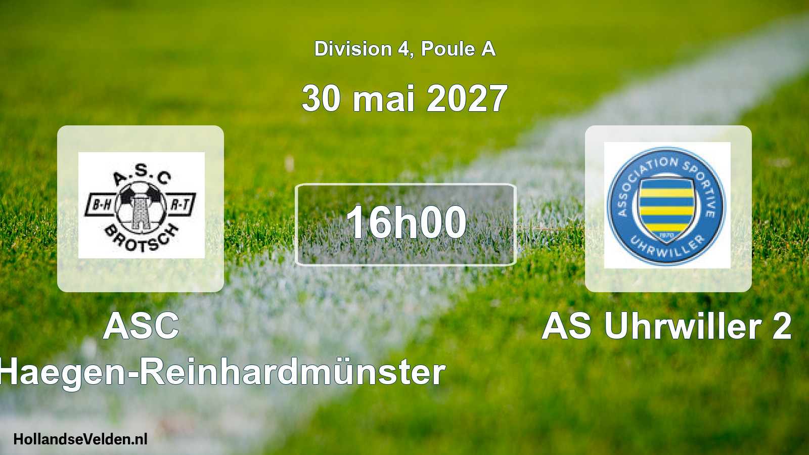 Scheduled Match: ASC Brotsch-Haegen-Reinhardmünster - AS Uhrwiller 2 (30 May 2027)