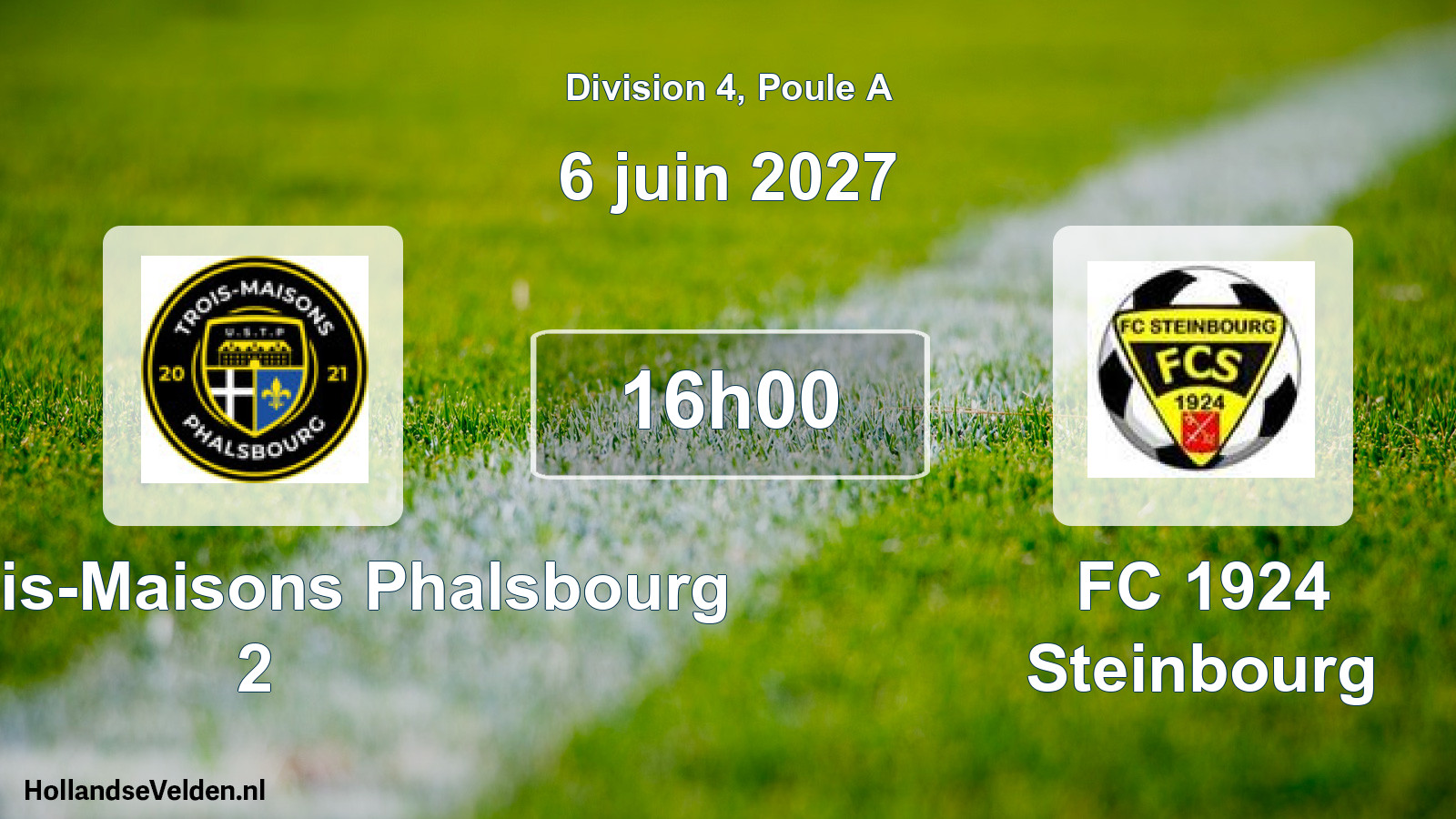 Scheduled Match: US Trois-Maisons Phalsbourg 2 - FC 1924 Steinbourg (6 June 2027)