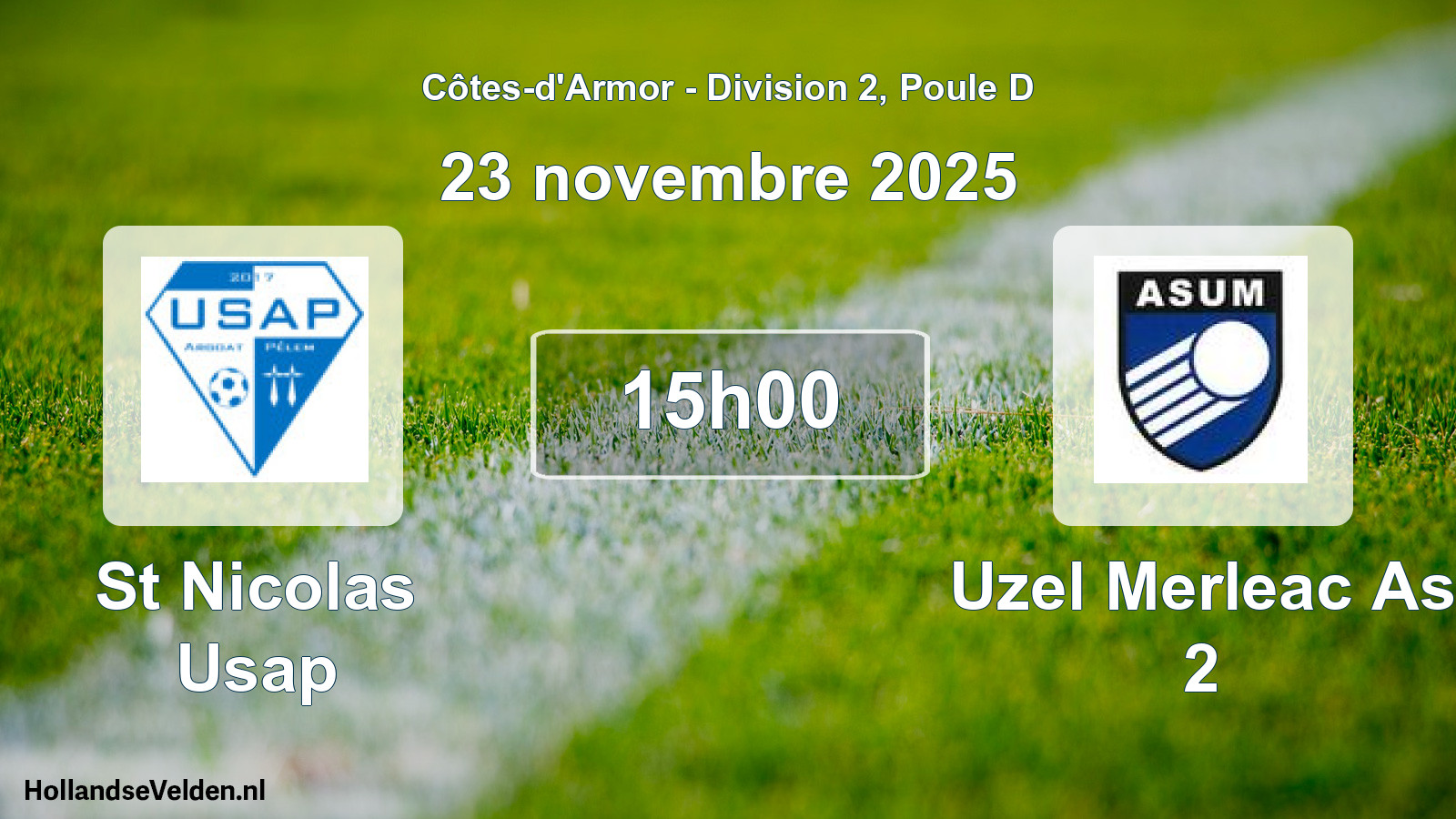 Scheduled Match: St Nicolas Usap - Uzel Merleac As 2 (23 November 2025)
