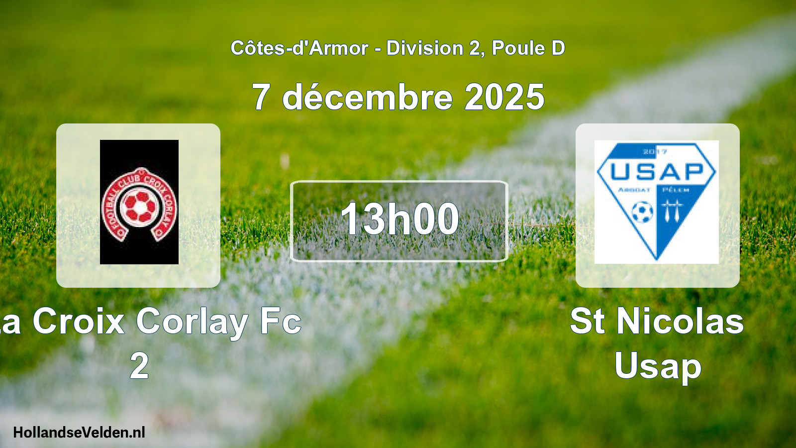 Geplande wedstrijd: La Croix Corlay Fc 2 - St Nicolas Usap (7 december 2025)