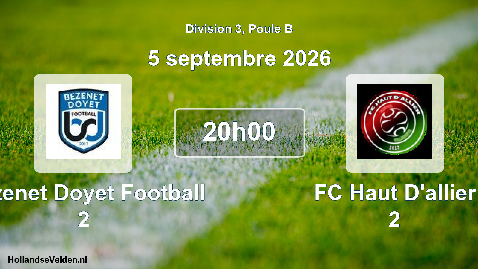 Match programmé: Bézenet Doyet Football 2 - FC Haut D'allier 2 (5 septembre 2026)