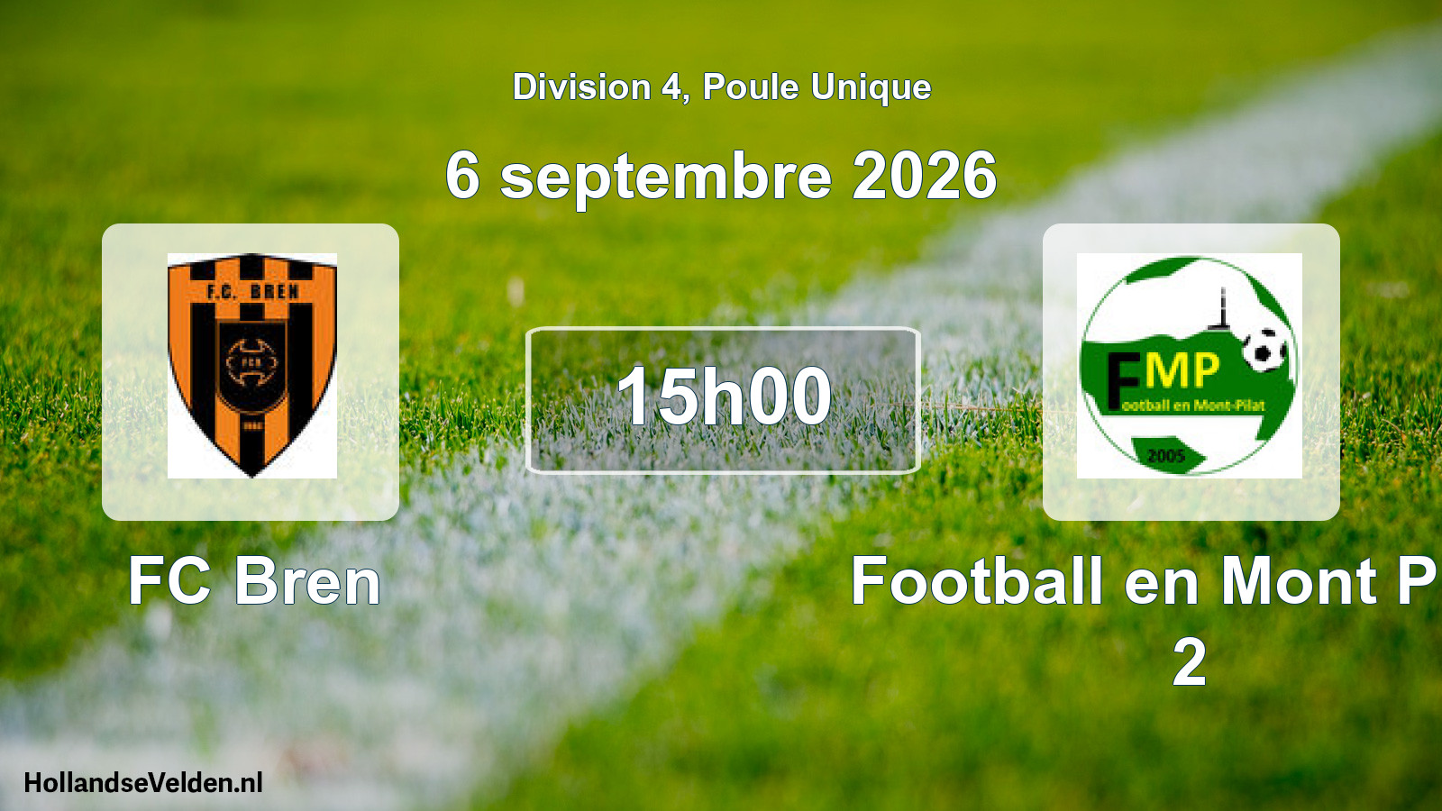 Match programmé: FC Bren - Football en Mont Pilat 2 (6 septembre 2026)