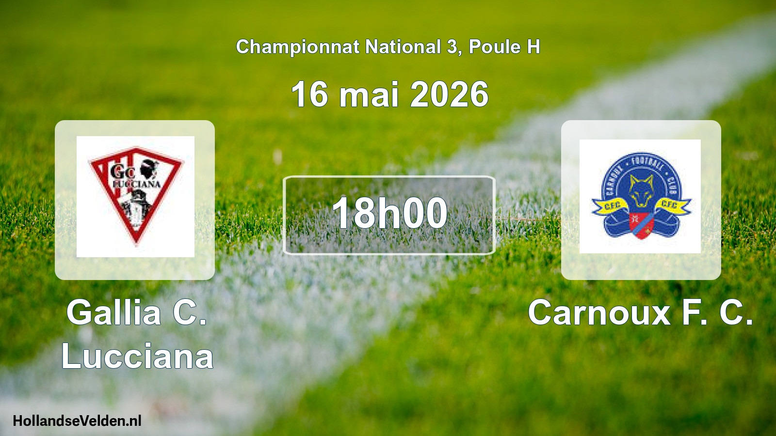 Geplande wedstrijd: Gallia C. Lucciana - Carnoux F. C. (16 mai 2026)