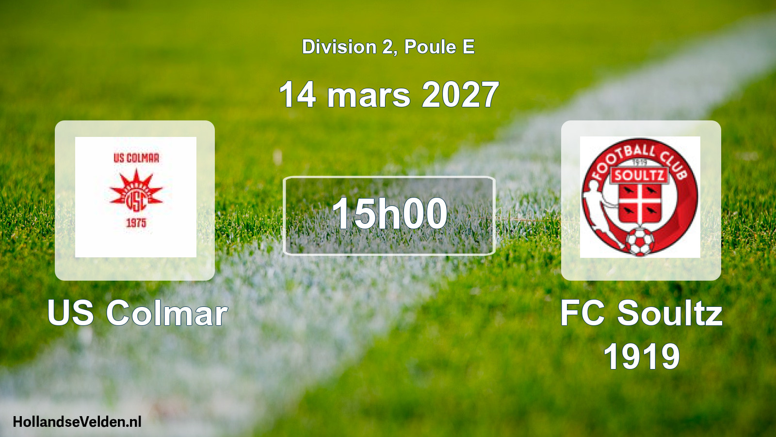 Scheduled Match: US Colmar - FC Soultz 1919 (14 March 2027)