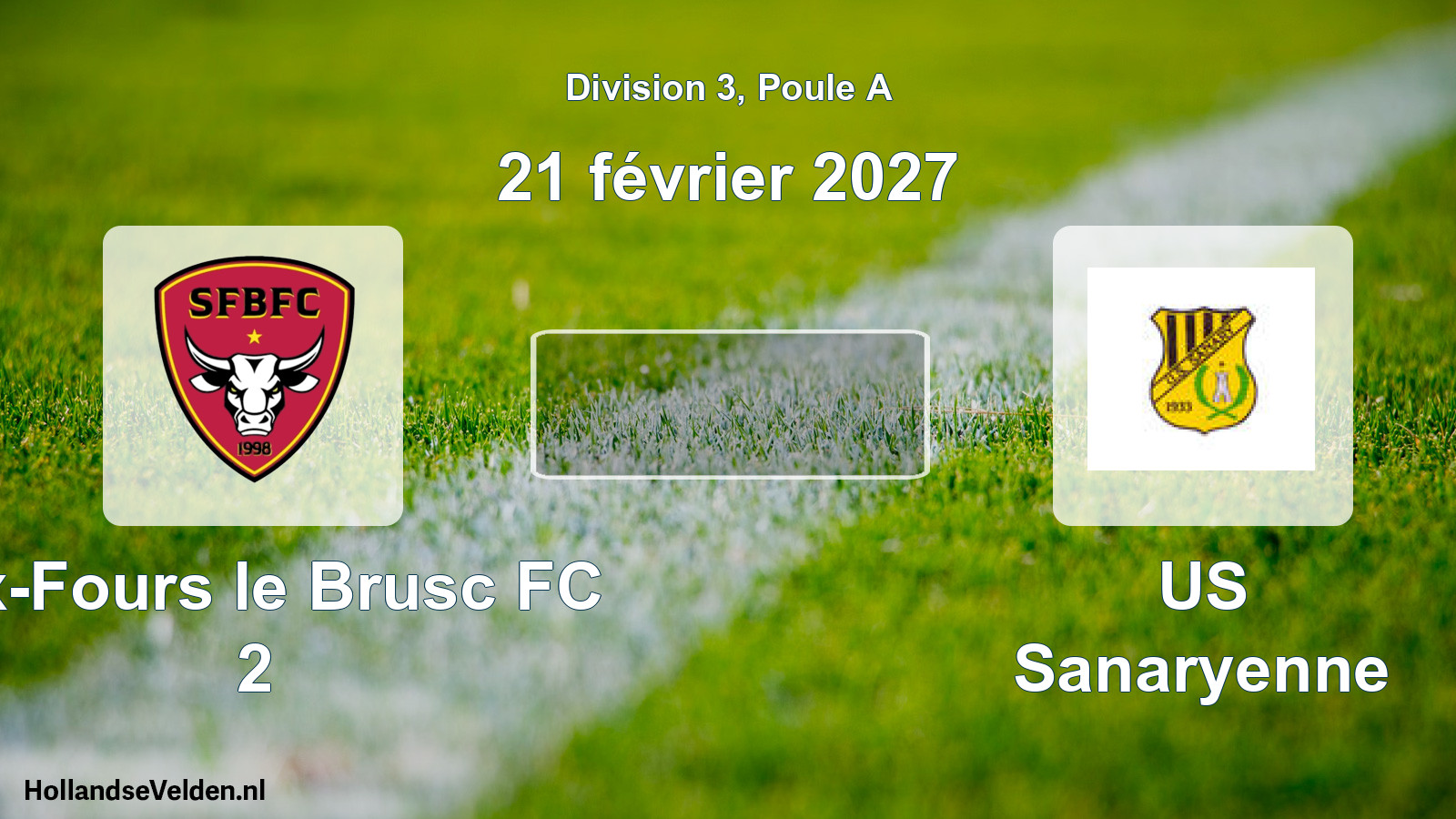 Match programmé: Six-Fours le Brusc FC 2 - US Sanaryenne (21 février 2027)