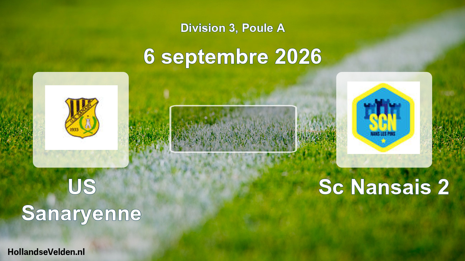 Scheduled Match: US Sanaryenne - Sc Nansais 2 (6 September 2026)