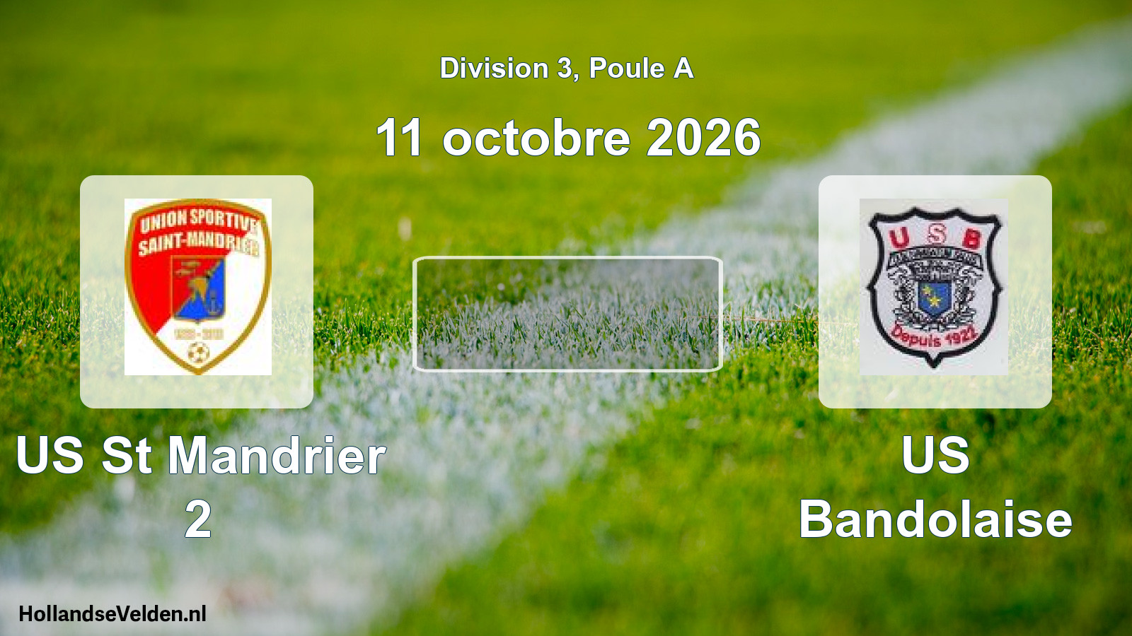 Geplande wedstrijd: US St Mandrier 2 - US Bandolaise (11 oktober 2026)