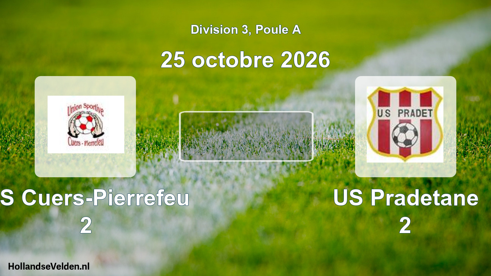 Scheduled Match: US Cuers-Pierrefeu 2 - US Pradetane 2 (25 October 2026)
