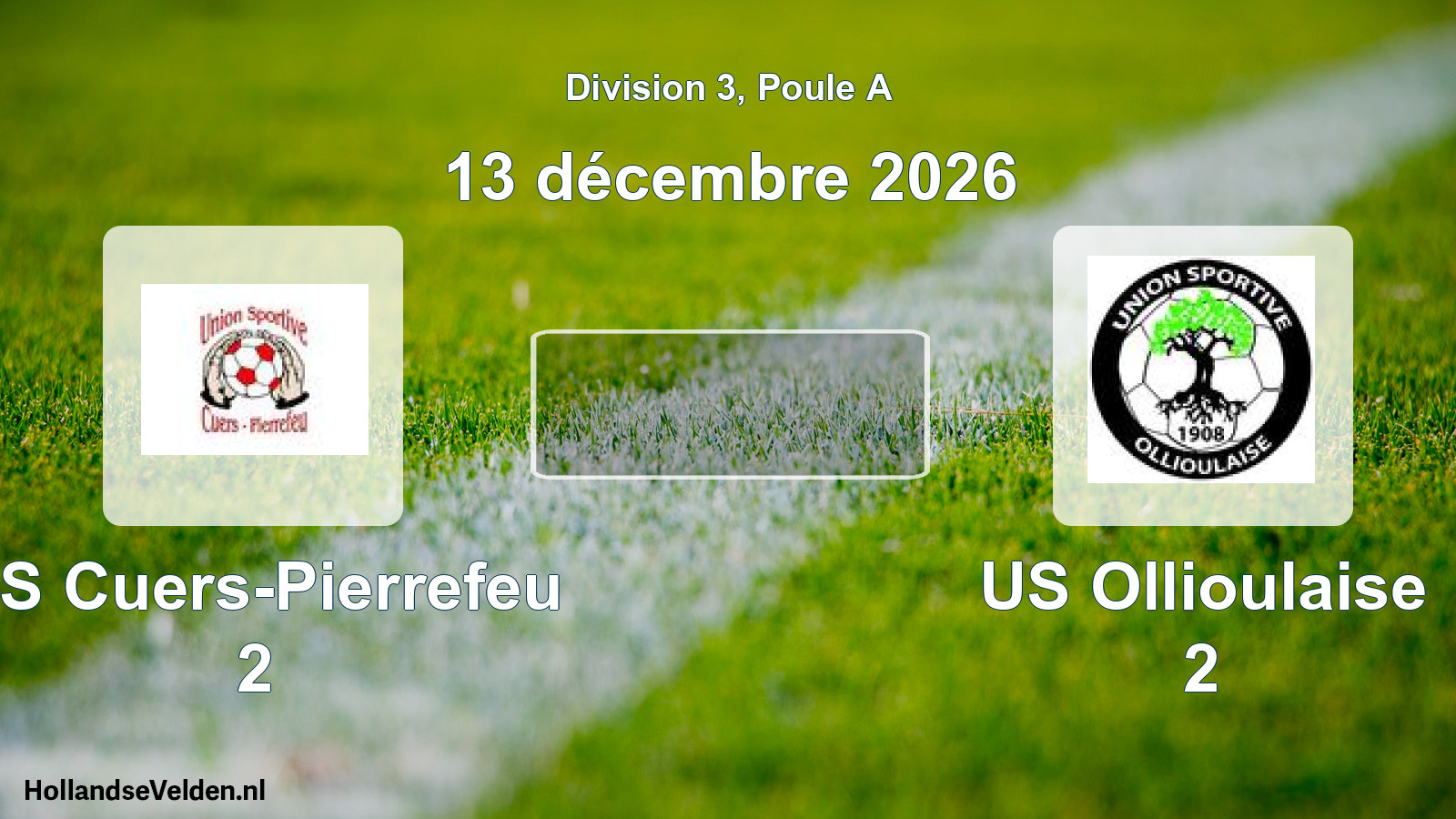 Geplande wedstrijd: US Cuers-Pierrefeu 2 - US Ollioulaise 2 (13 december 2026)