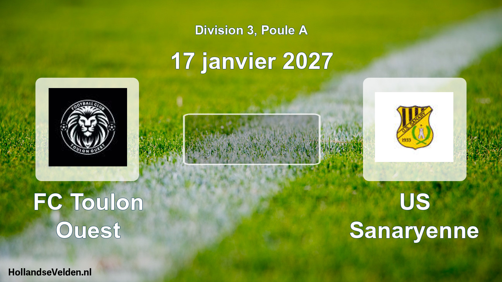 Match programmé: FC Toulon Ouest - US Sanaryenne (17 janvier 2027)