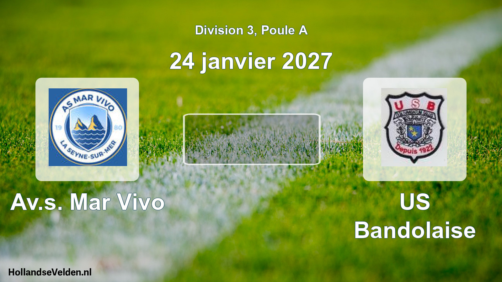 Scheduled Match: Av.s. Mar Vivo - US Bandolaise (24 January 2027)