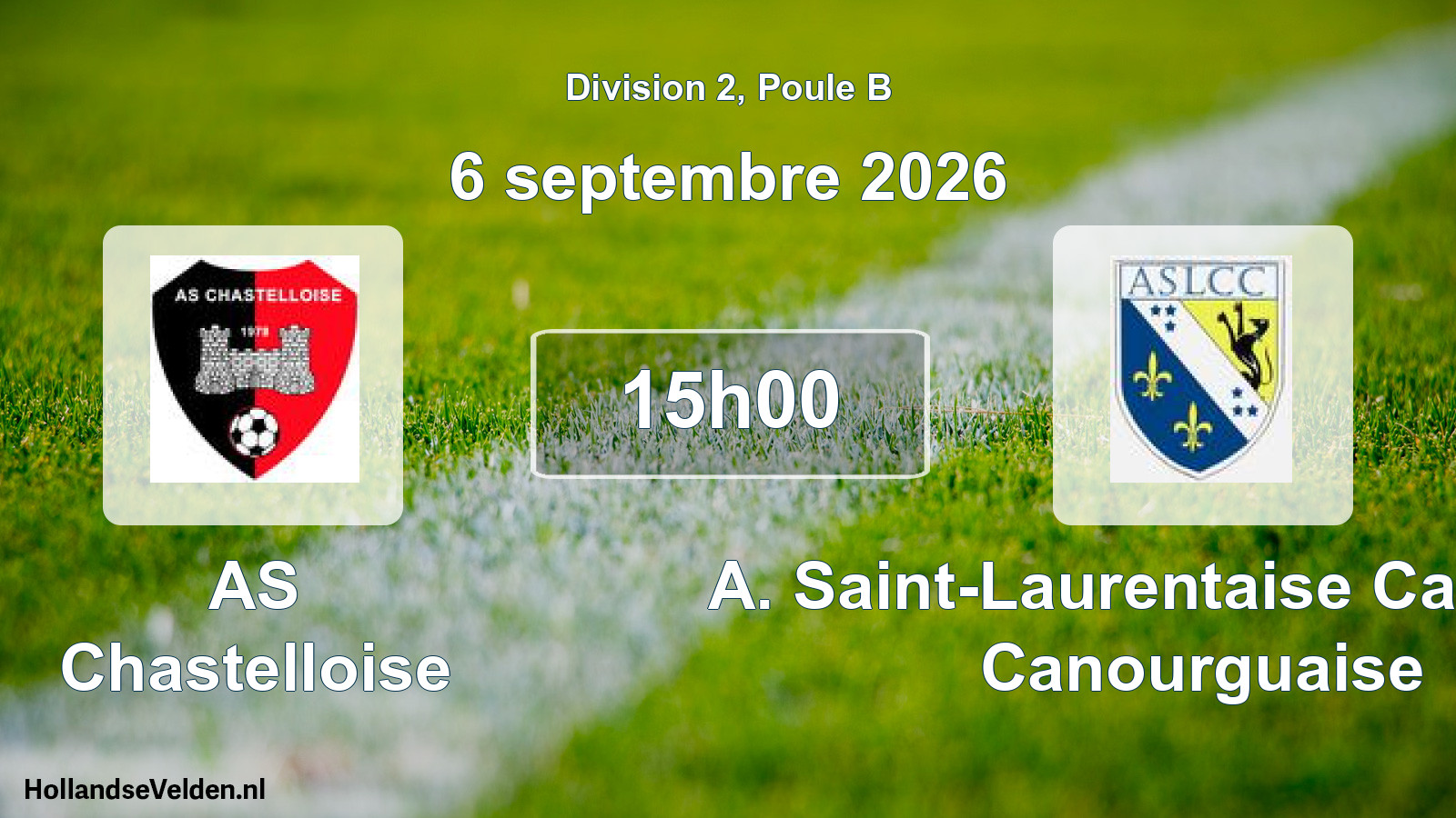 Scheduled Match: AS Chastelloise - A. Saint-Laurentaise Cantonale Canourguaise (6 September 2026)