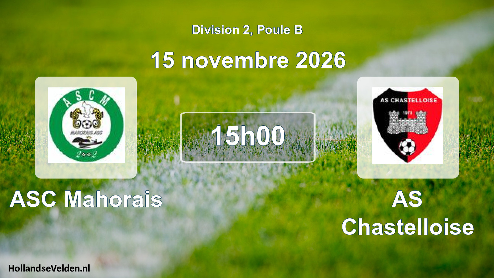 Match programmé: ASC Mahorais - AS Chastelloise (15 novembre 2026)