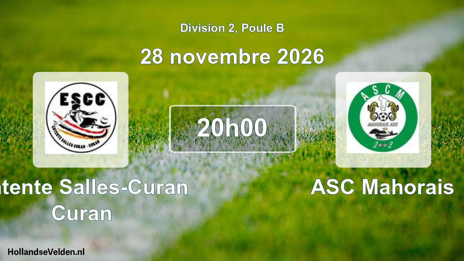 Match programmé: Entente Salles-Curan Curan - ASC Mahorais (28 novembre 2026)