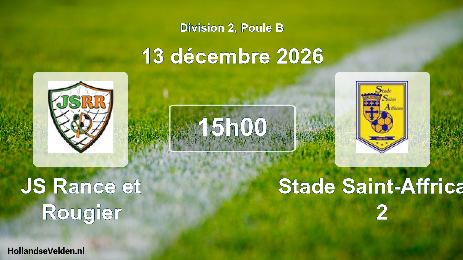 Match programmé: JS Rance et Rougier - Stade Saint-Affricain 2 (13 décembre 2026)