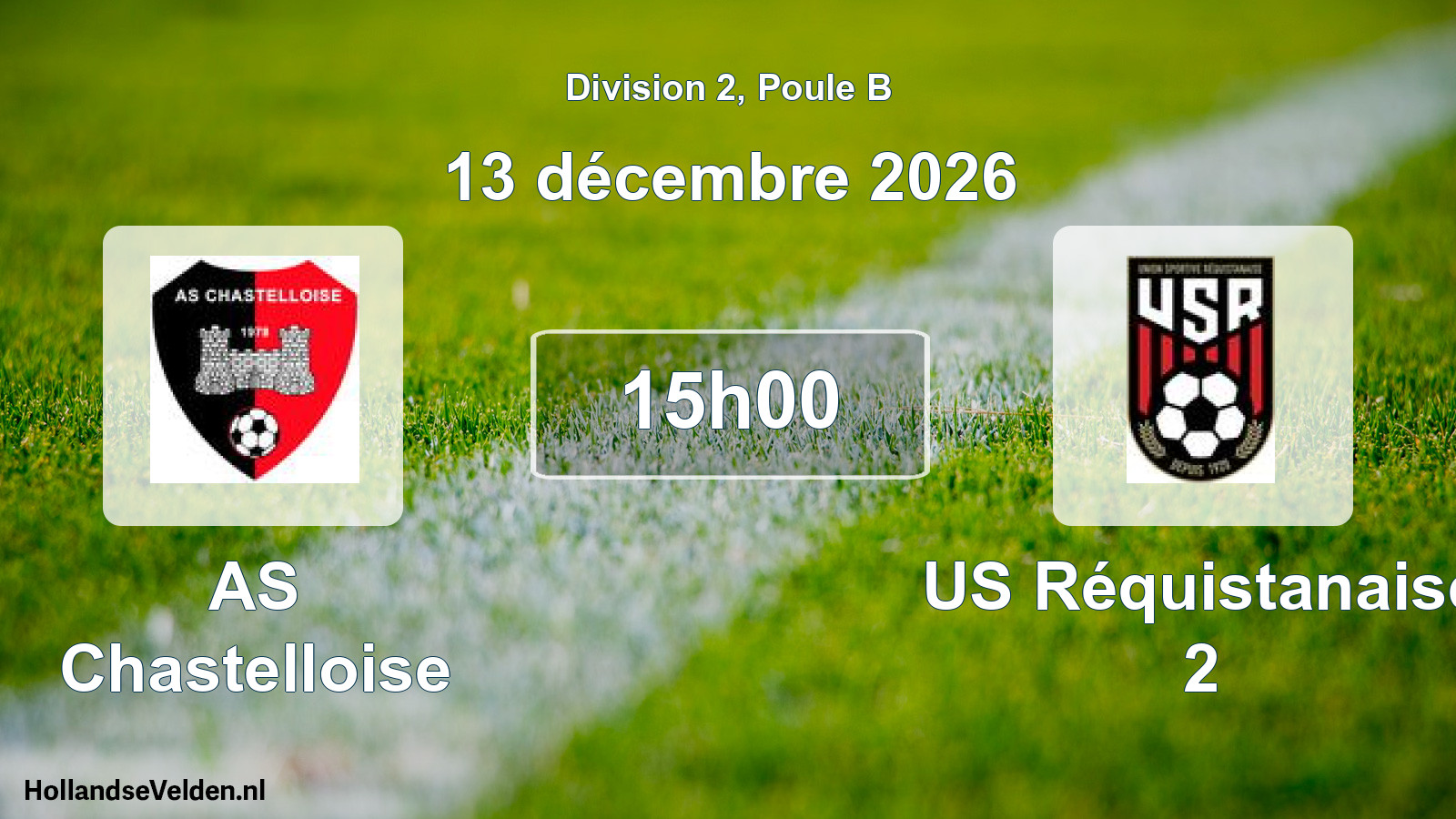Match programmé: AS Chastelloise - US Réquistanaise 2 (13 décembre 2026)