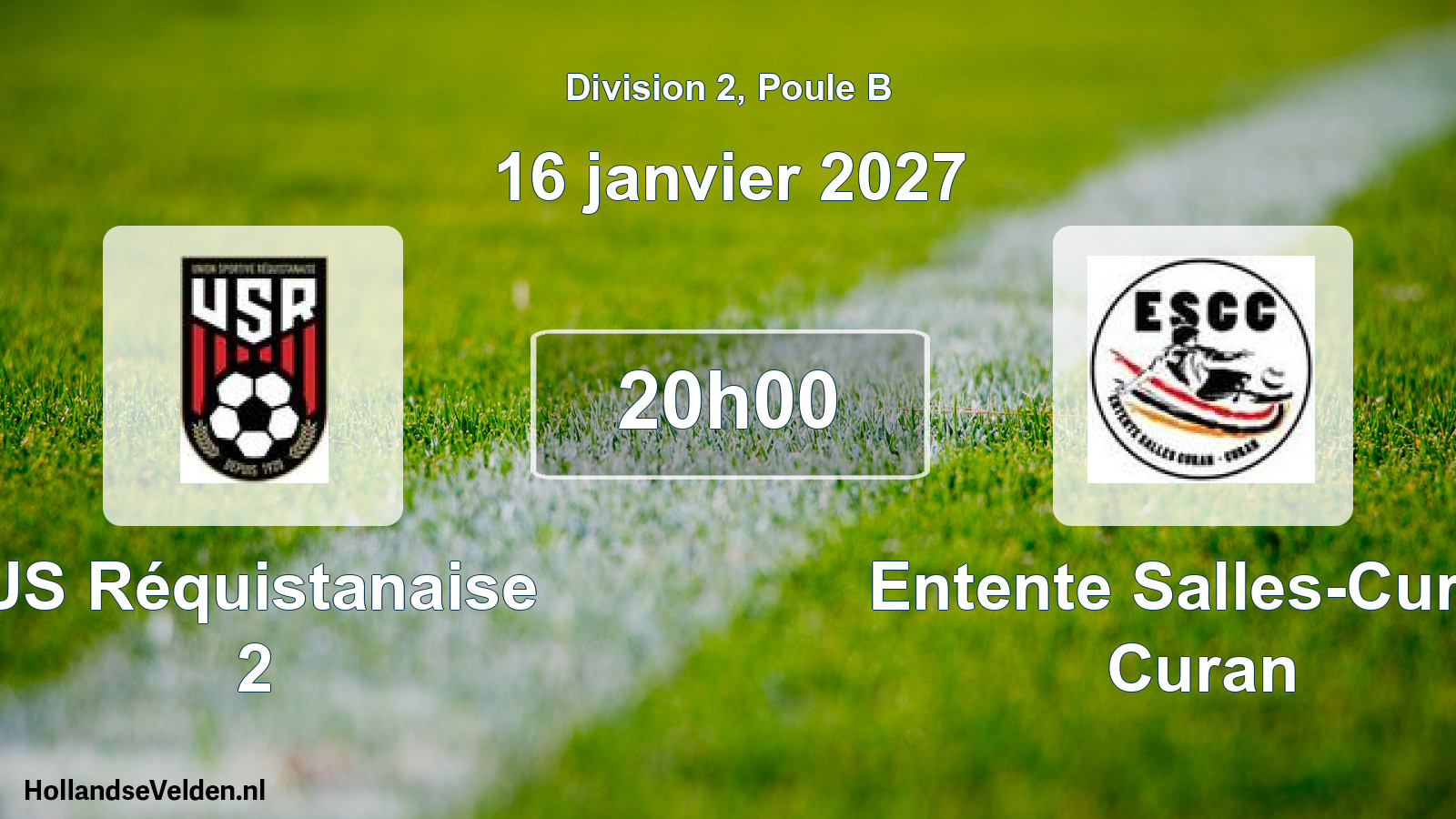 Match programmé: US Réquistanaise 2 - Entente Salles-Curan Curan (16 janvier 2027)