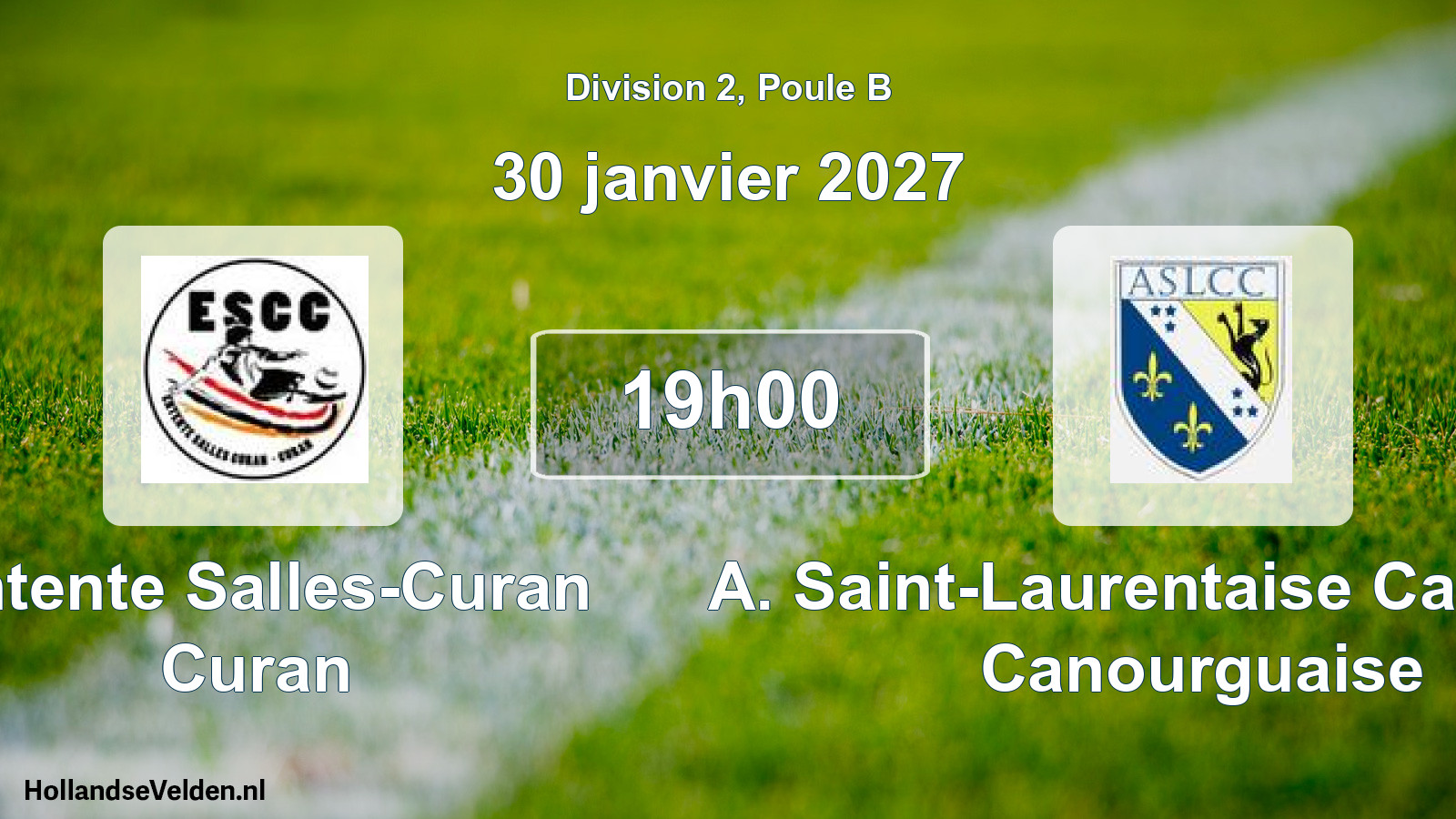 Match programmé: Entente Salles-Curan Curan - A. Saint-Laurentaise Cantonale Canourguaise (30 janvier 2027)