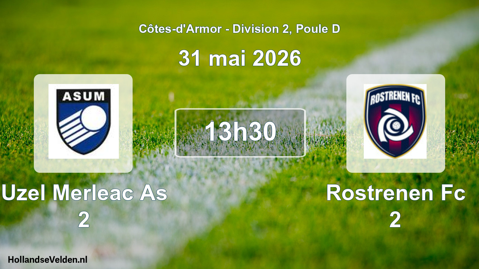 Scheduled Match: Uzel Merleac As 2 - Rostrenen Fc 2 (31 May 2026)