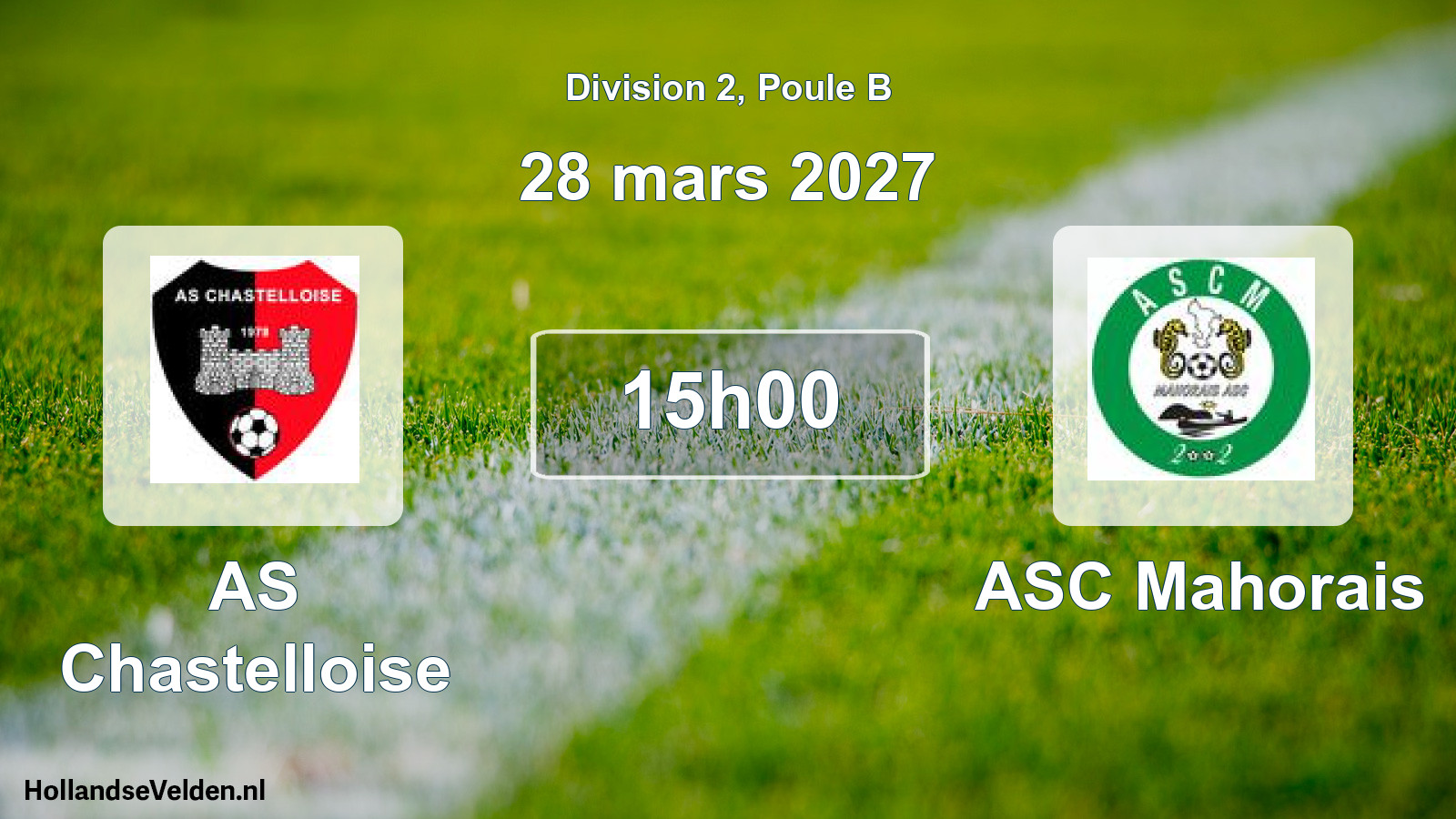 Match programmé: AS Chastelloise - ASC Mahorais (28 mars 2027)