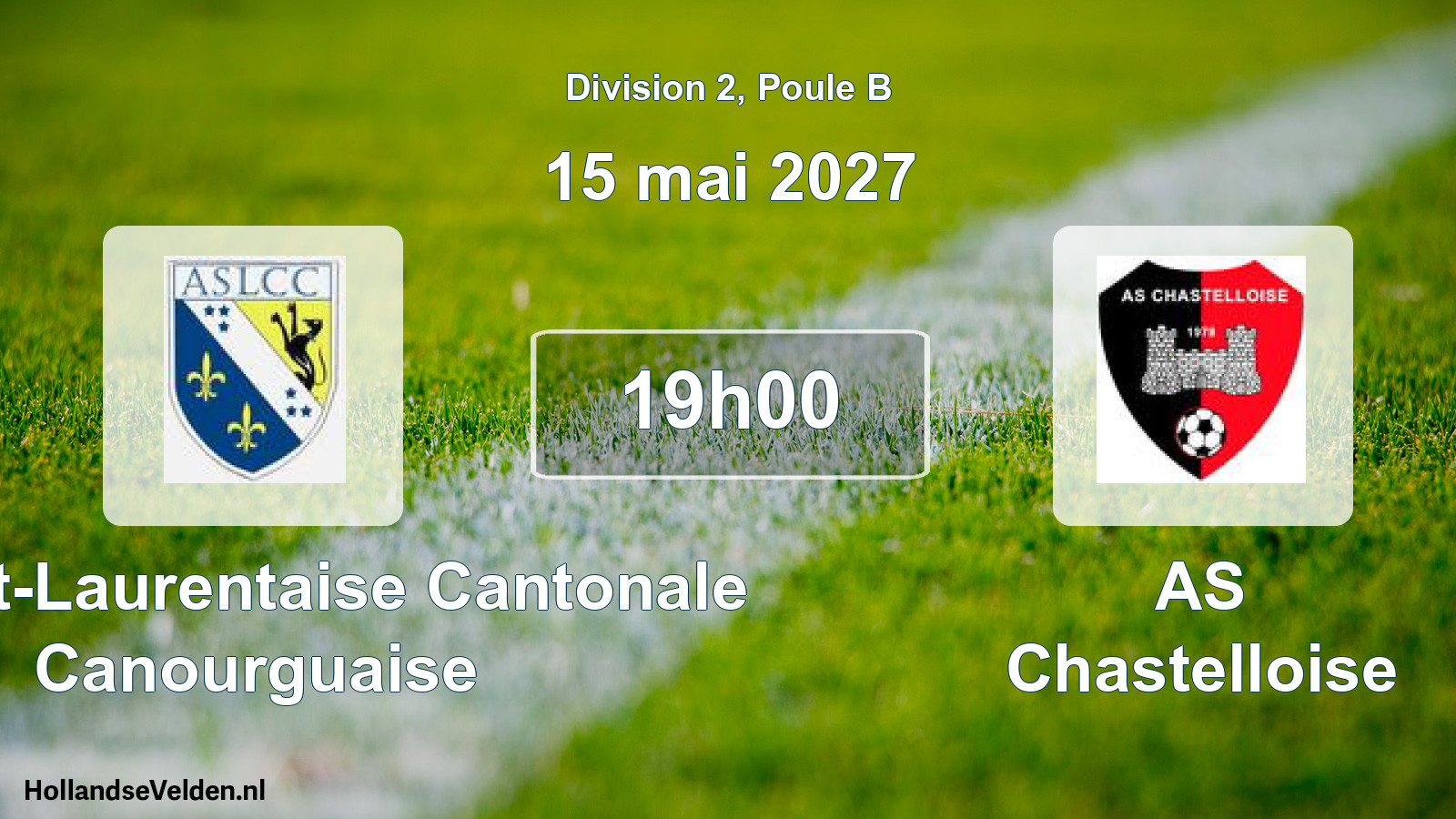Scheduled Match: A. Saint-Laurentaise Cantonale Canourguaise - AS Chastelloise (15 May 2027)