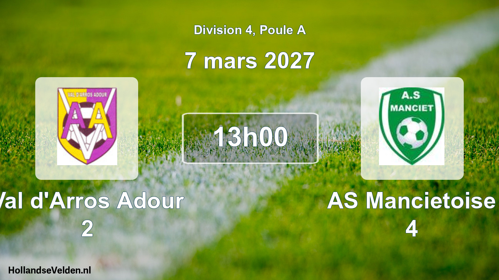 Match programmé: Val d'Arros Adour 2 - AS Mancietoise 4 (7 mars 2027)