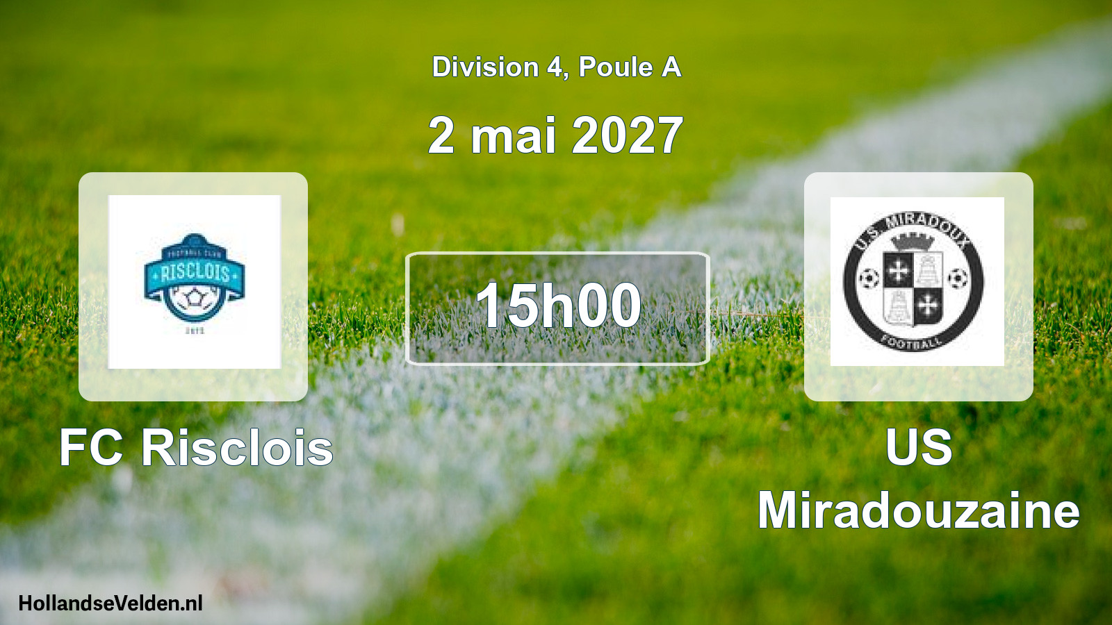Match programmé: FC Risclois - US Miradouzaine (2 mai 2027)
