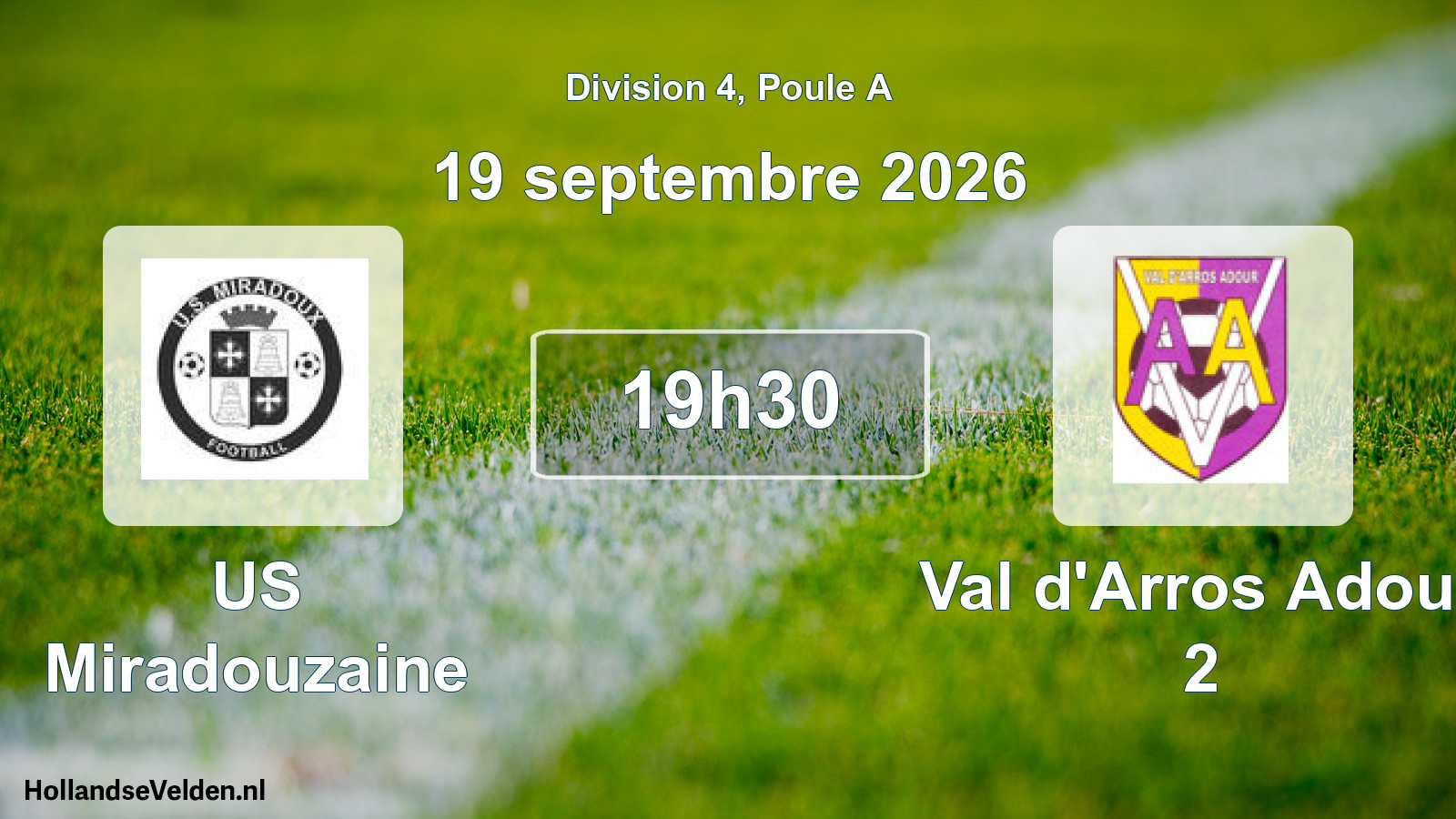 Match programmé: US Miradouzaine - Val d'Arros Adour 2 (19 septembre 2026)