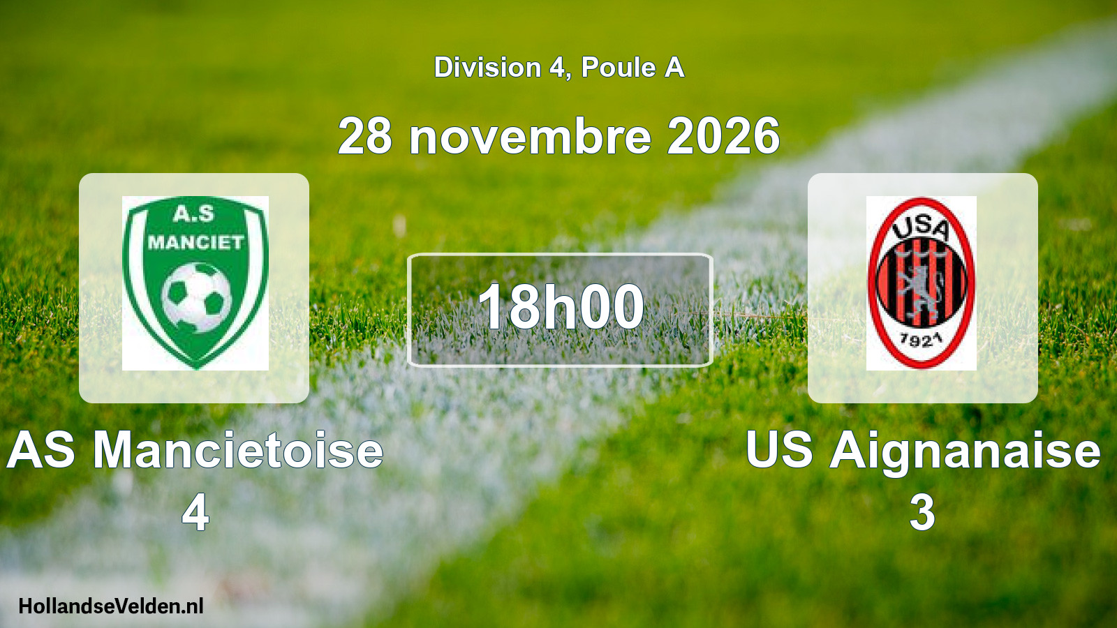 Match programmé: AS Mancietoise 4 - US Aignanaise 3 (28 novembre 2026)