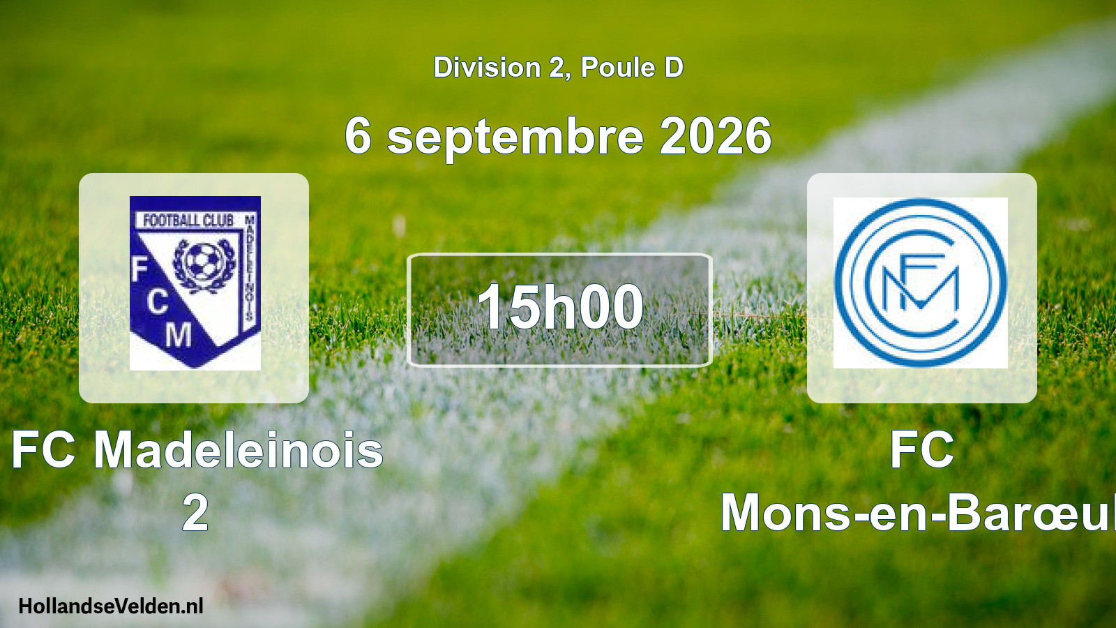 Scheduled Match: FC Madeleinois 2 - FC Mons-en-Barœul (6 September 2026)
