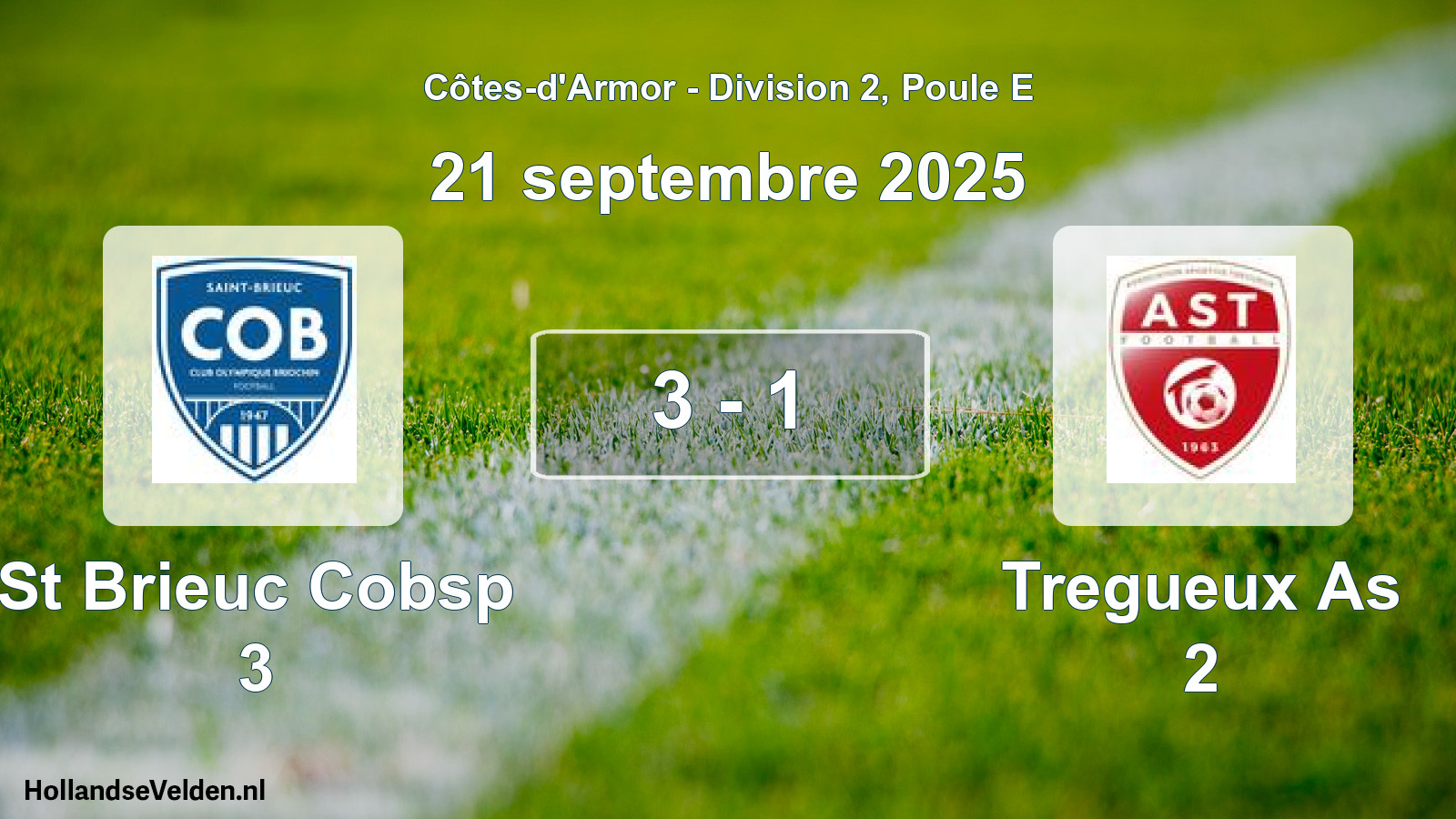 Total number of matches played: St Brieuc Cobsp 3 - Tregueux As 2 3 - 1 (21 September 2025)