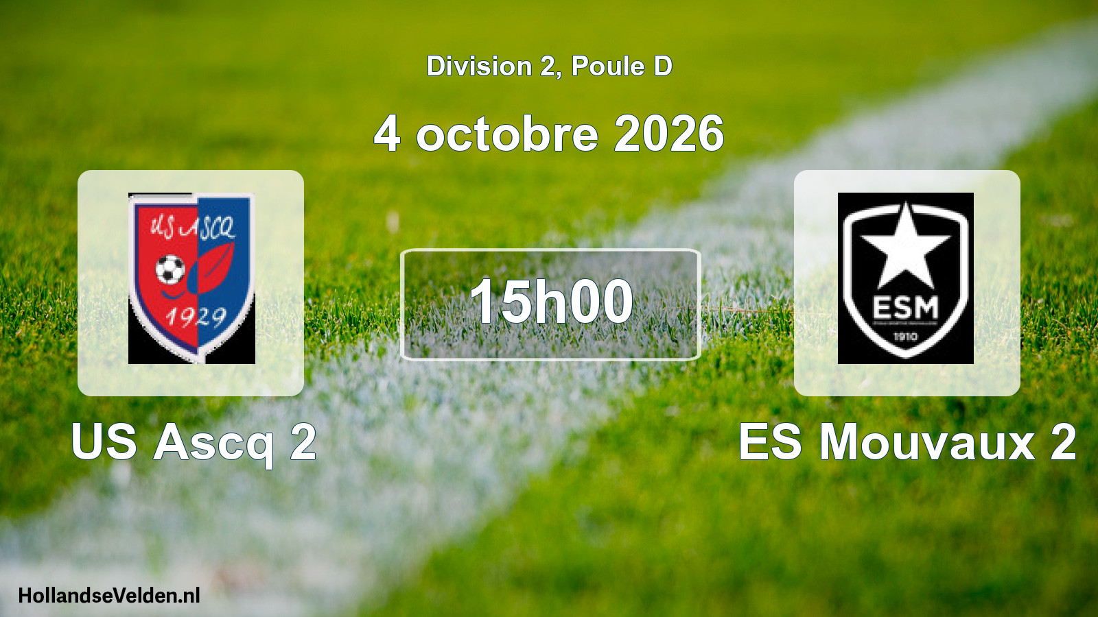 Scheduled Match: US Ascq 2 - ES Mouvaux 2 (4 October 2026)