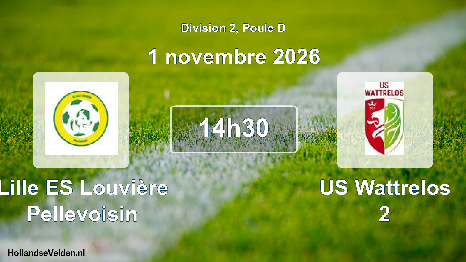 Geplande wedstrijd: Lille ES Louvière Pellevoisin - US Wattrelos 2 (1 november 2026)