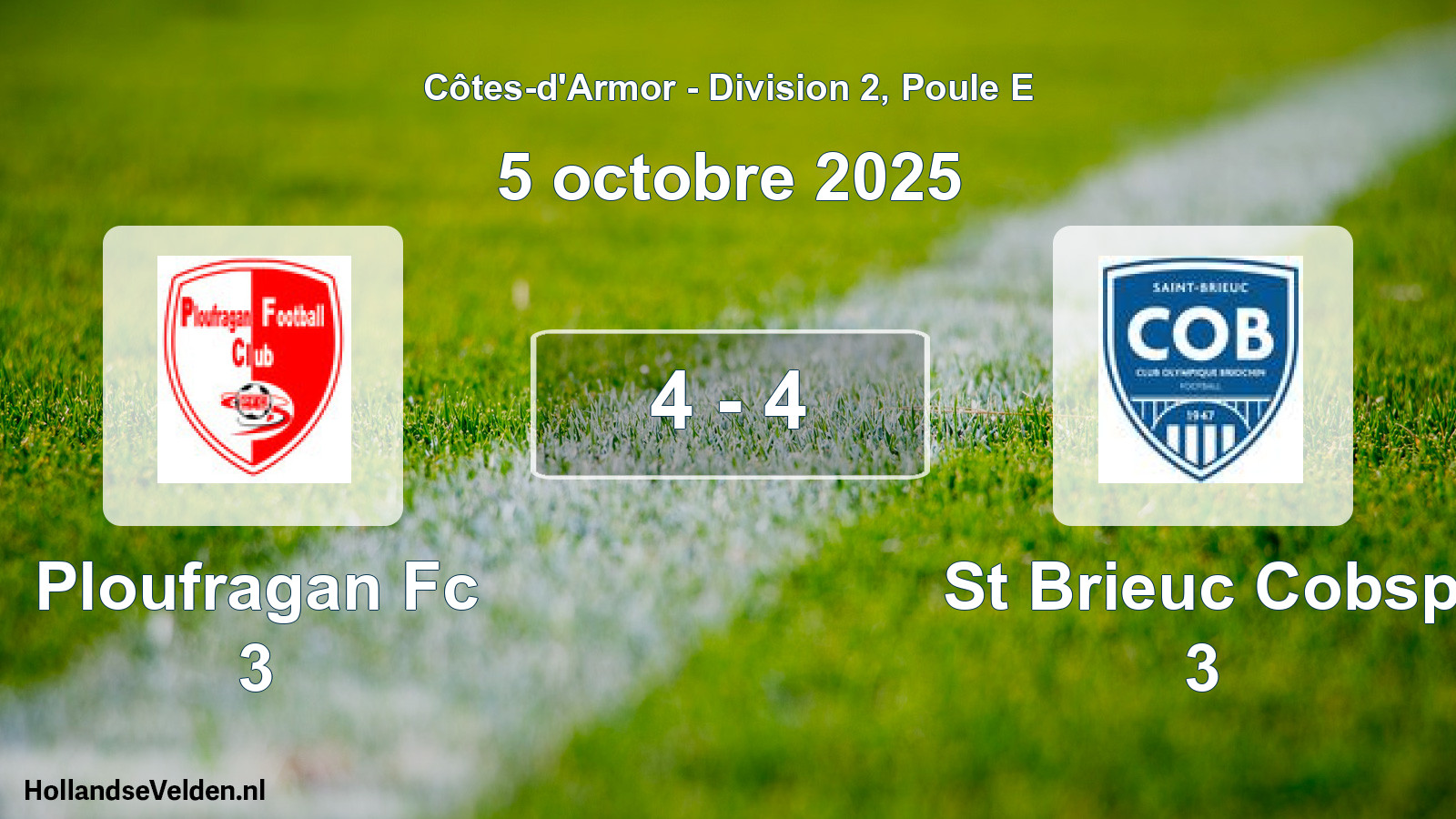 Total number of matches played: Ploufragan Fc 3 - St Brieuc Cobsp 3 4 - 4 (5 October 2025)