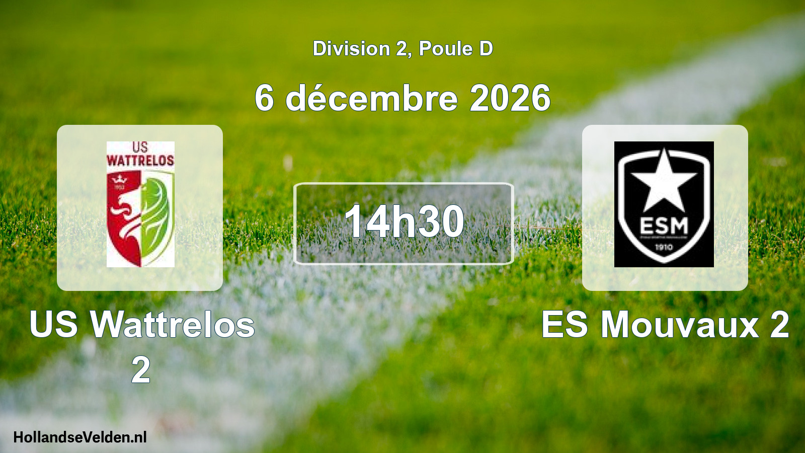 Scheduled Match: US Wattrelos 2 - ES Mouvaux 2 (6 December 2026)