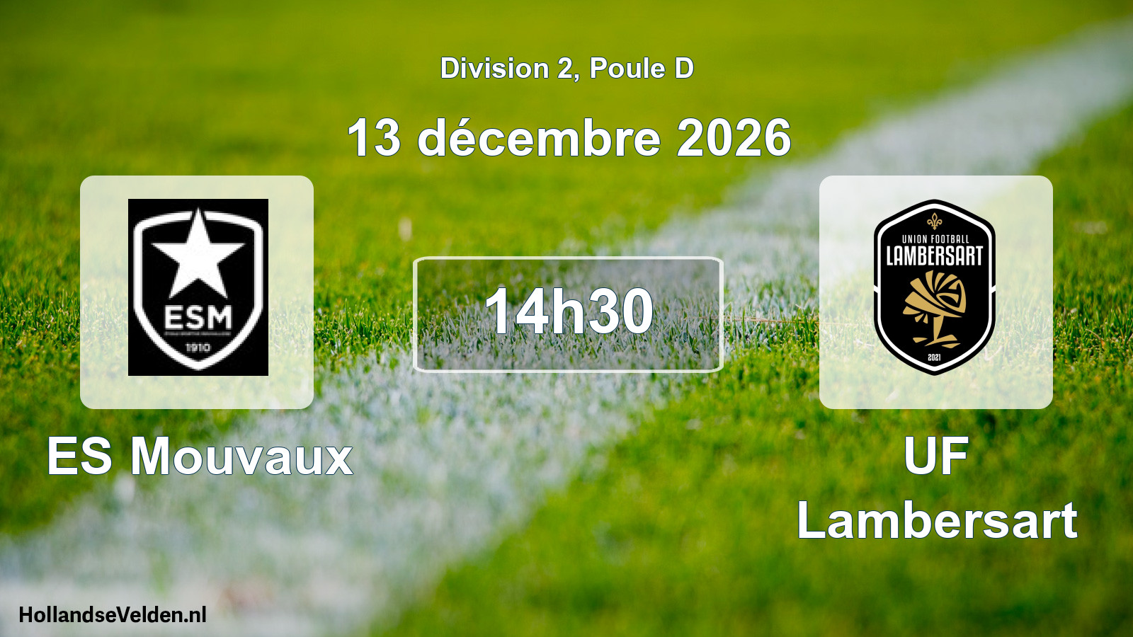 Scheduled Match: ES Mouvaux 2 - UF Lambersart 2 (13 December 2026)