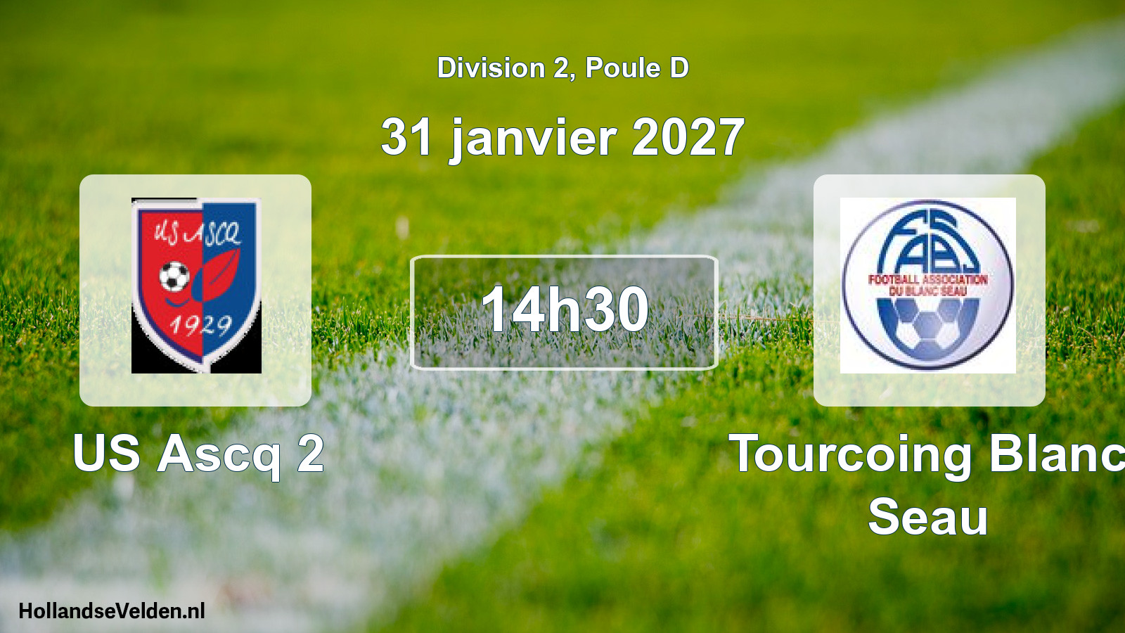 Match programmé: US Ascq 2 - Tourcoing Blanc Seau (31 janvier 2027)
