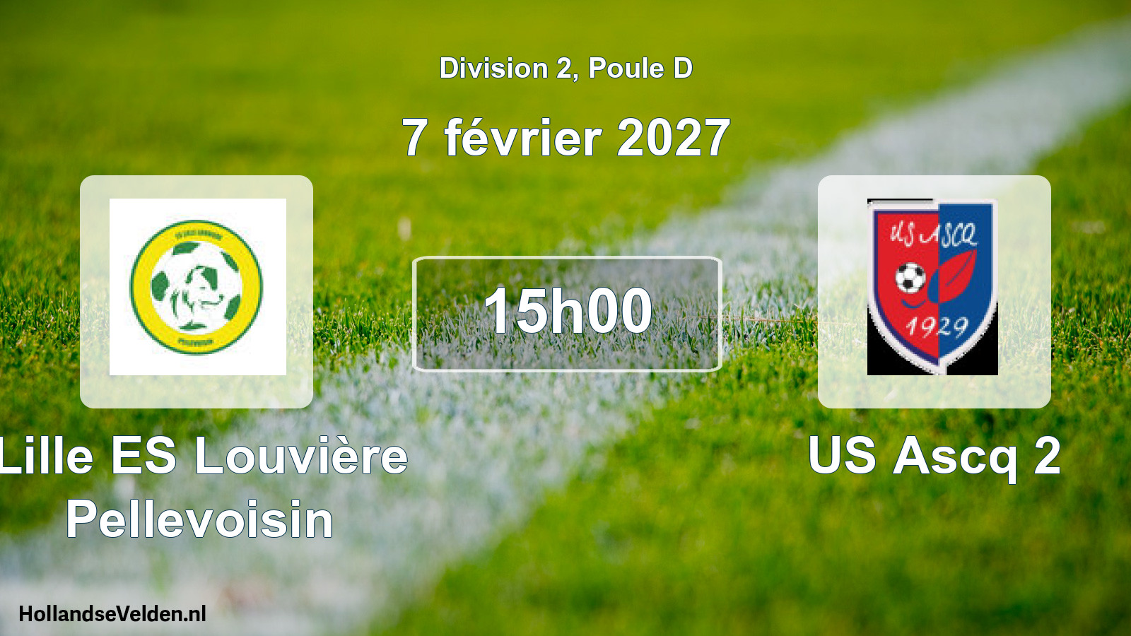 Scheduled Match: Lille ES Louvière Pellevoisin - US Ascq 2 (7 February 2027)